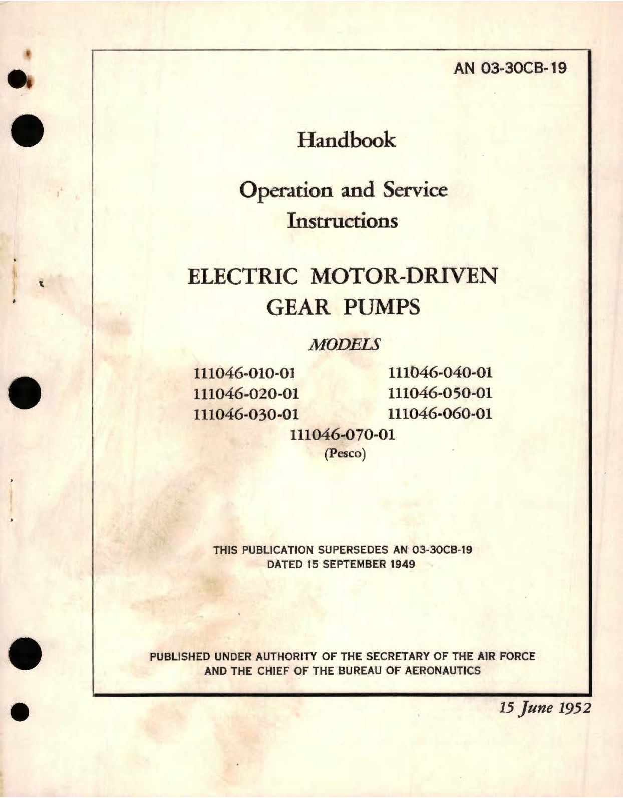 Sample page 1 from AirCorps Library document: Operation and Service Instructions for Electric Motor-Driven Gear Pumps Models 111046 