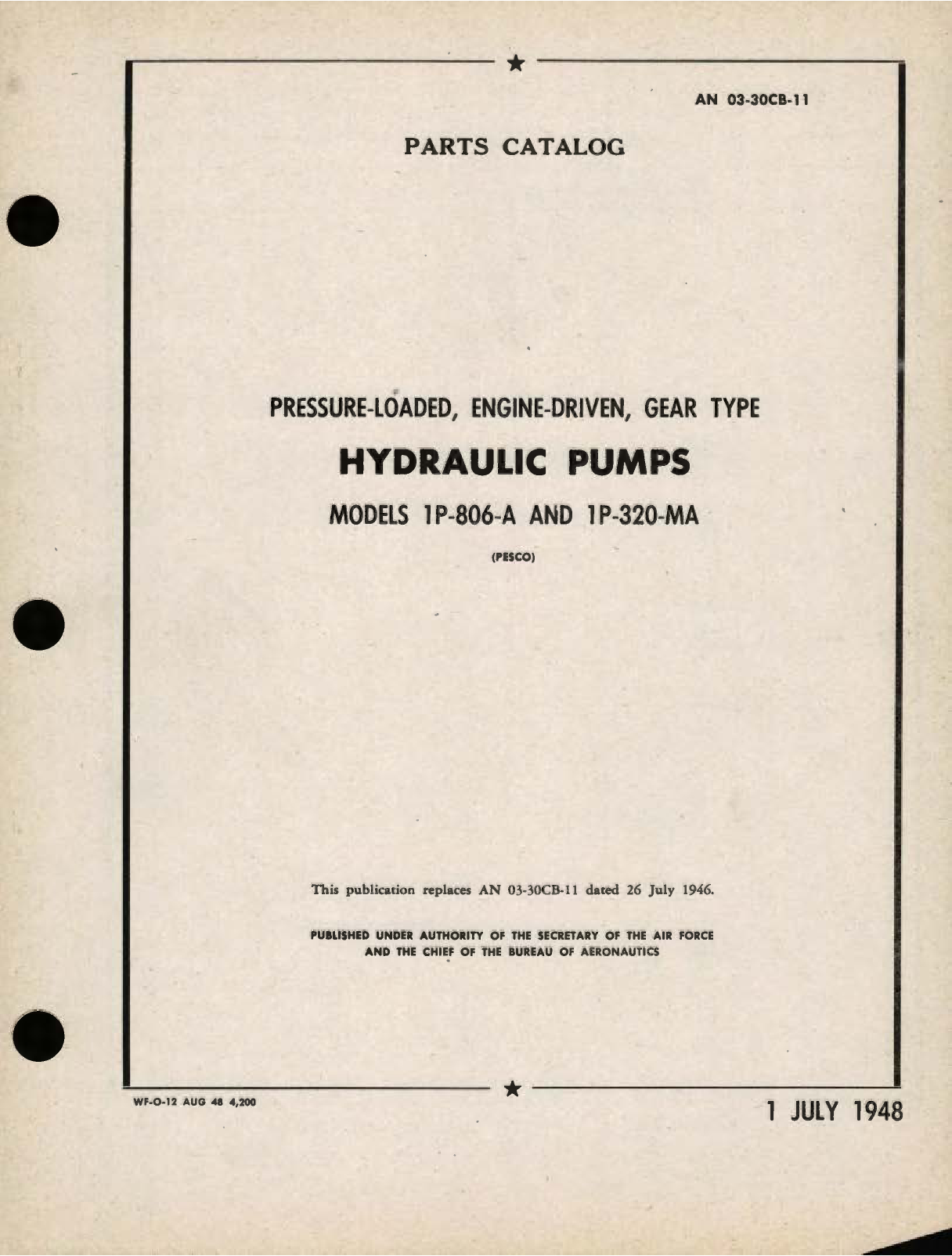 Sample page 1 from AirCorps Library document: Parts Catalog for Pressure-Loaded, Engine-Driven, Gear Type Hydraulic Pumps Models 1P-806-A and  P-320-MA 