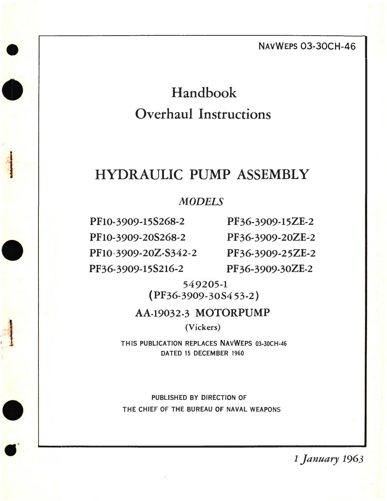 Sample page 1 from AirCorps Library document: Overhaul Instructions for Hydraulic Pump Assembly Models PF10-3909, PF36-3909, AA-19032 Motorpump 