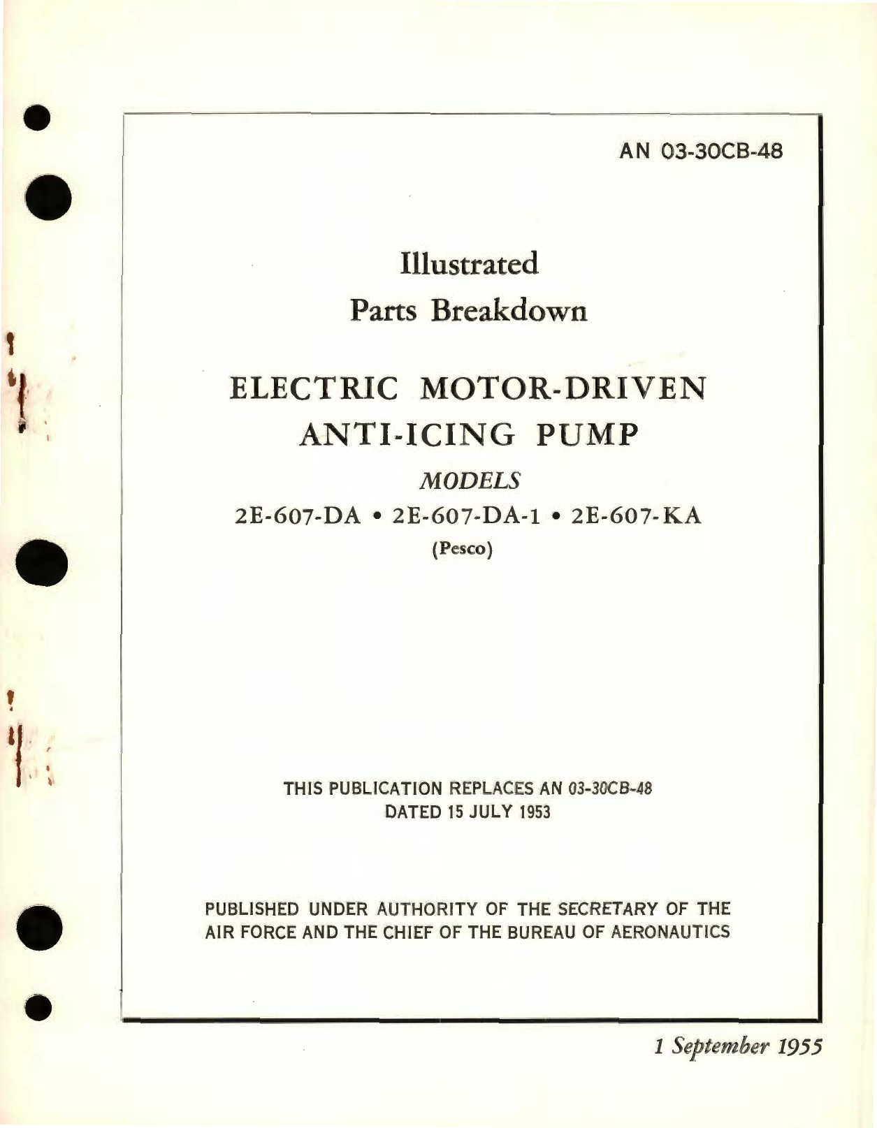 Sample page 1 from AirCorps Library document: Illustrated Parts Breakdown for Electric Motor-Driven Anti-Icing Pump Models 2E-607