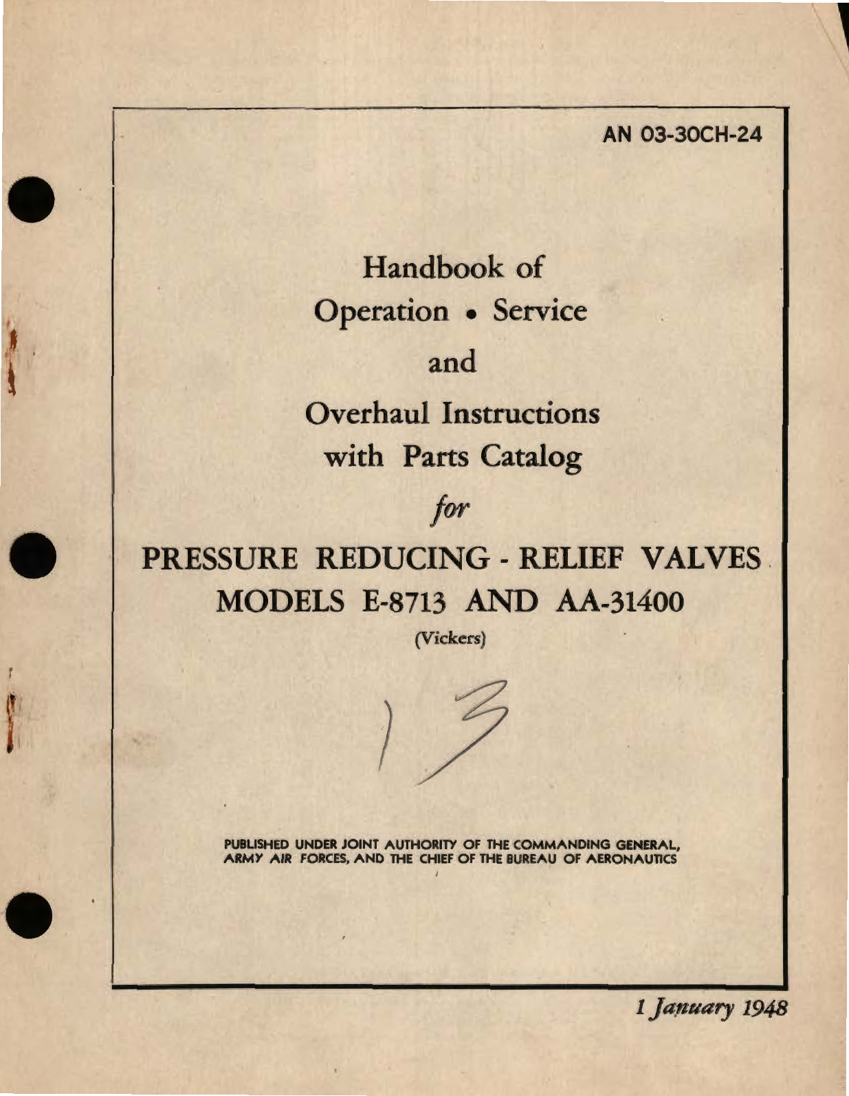 Sample page 1 from AirCorps Library document: Operation, Service and Overhaul Instructions with Parts Catalog for Pressure Reducing-Relief Valves Models E-8713 and AA-31400 