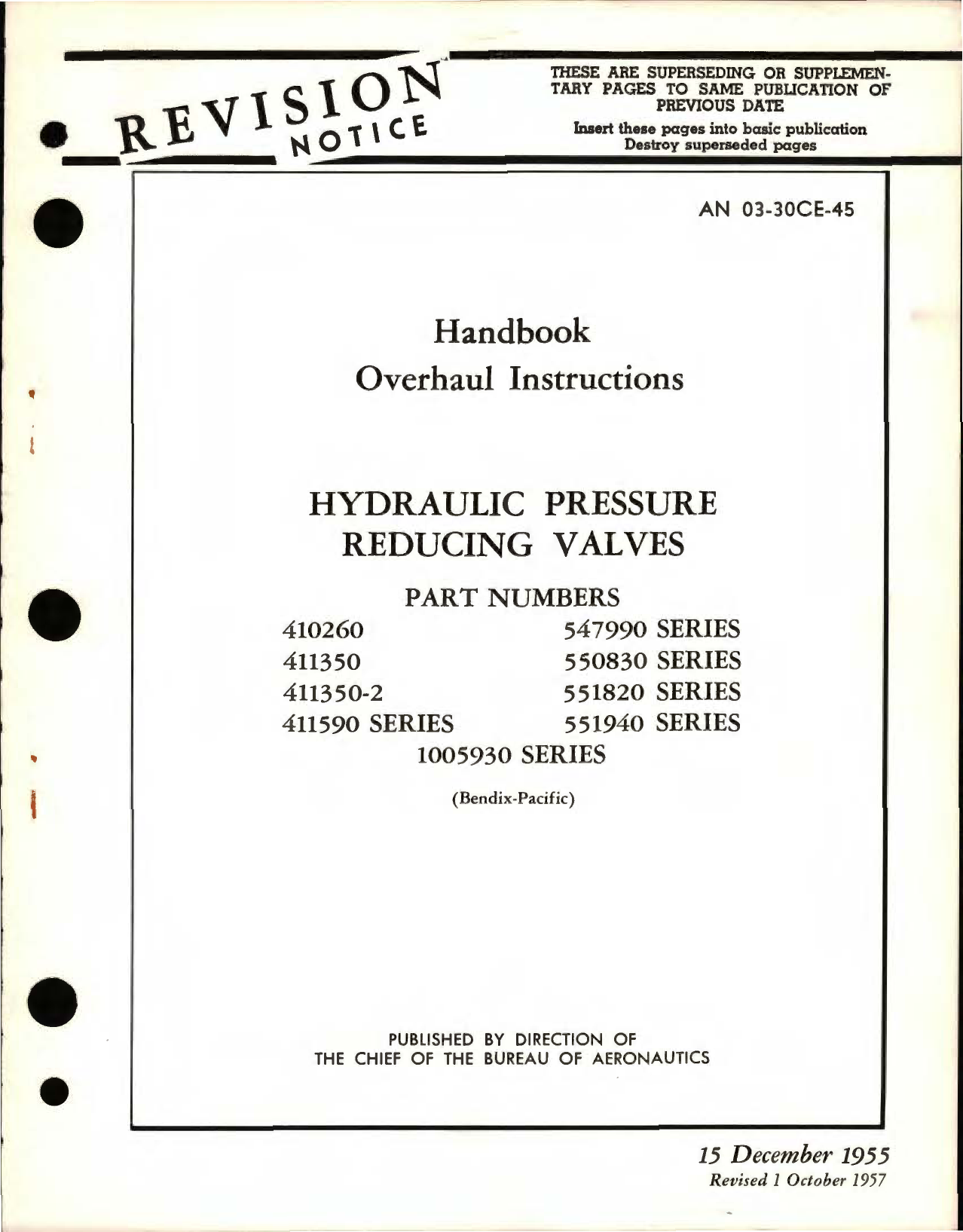 Sample page 1 from AirCorps Library document: Overhaul Instructions for Hydraulic Pressure Reducing Valves Part No. 410260, 547990 Series, 411350, 550830 Series, 411350-2, 551820 Series, 411590 Series, 551940 Series,1005930 Series