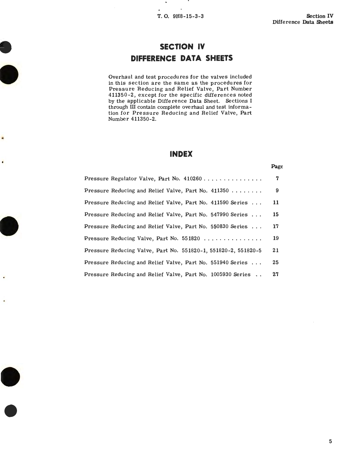 Sample page 7 from AirCorps Library document: Overhaul Instructions for Hydraulic Pressure Reducing Valves Part No. 410260, 547990 Series, 411350, 550830 Series, 411350-2, 551820 Series, 411590 Series, 551940 Series, 1005930 Series