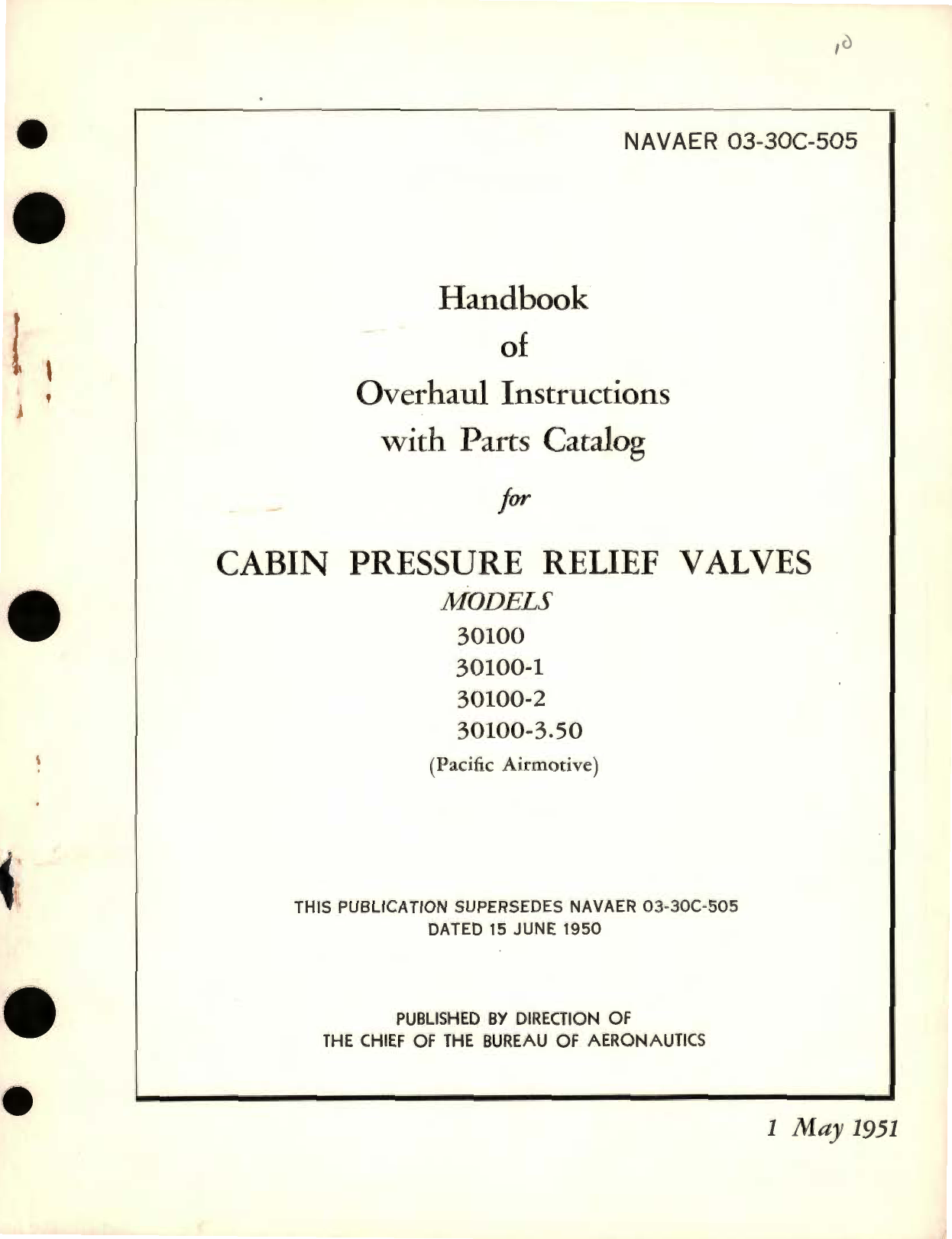 Sample page 1 from AirCorps Library document: Overhaul Instructions with Parts Catalog for Cabin Pressure Relief Valves Models 30100