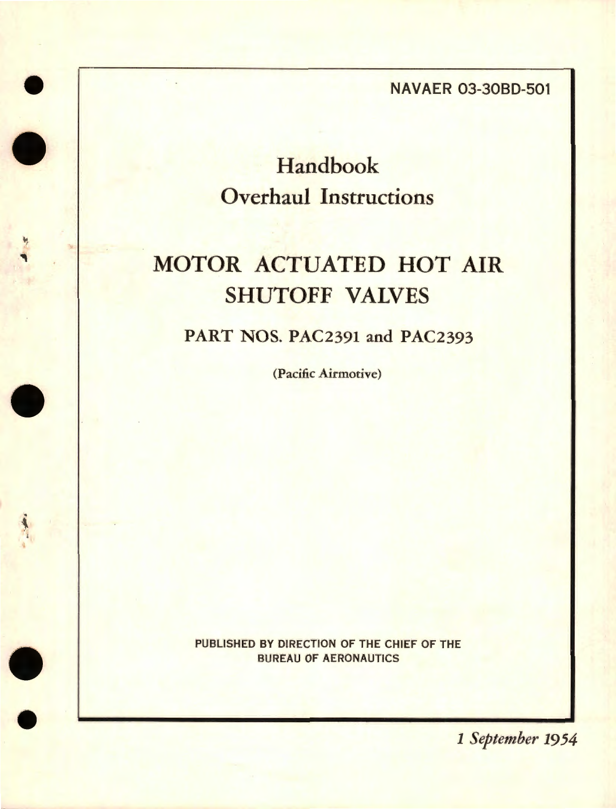 Sample page 1 from AirCorps Library document: Overhaul Instructions for Motor Actuated Hot Air Shutoff Valves Part No. PAC2391, PAC2393 