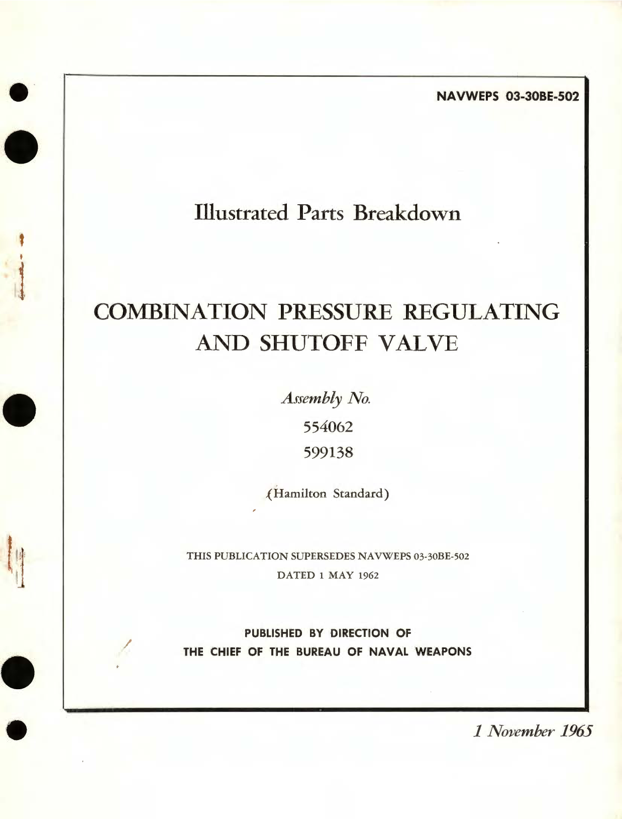 Sample page 1 from AirCorps Library document: Illustrated Parts Breakdown for Combination Pressure Regulating and Shutoff Valve Assembly No. 554062, 599138 