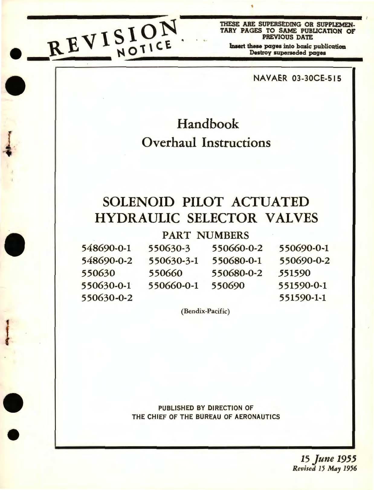 Sample page 1 from AirCorps Library document: Overhaul Instructions for Solenoid Pilot Actuated Hydraulic Selector Valves Part No. 548690, 550630, 550660, 550690, 551590