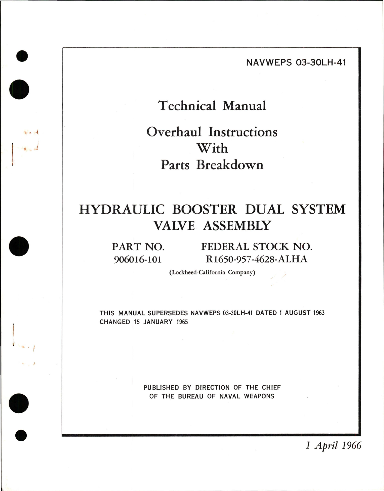 Sample page 1 from AirCorps Library document: Overhaul Instructions with Parts Breakdown for Hydraulic Booster Dual System Valve Assembly - Part 906016-101
