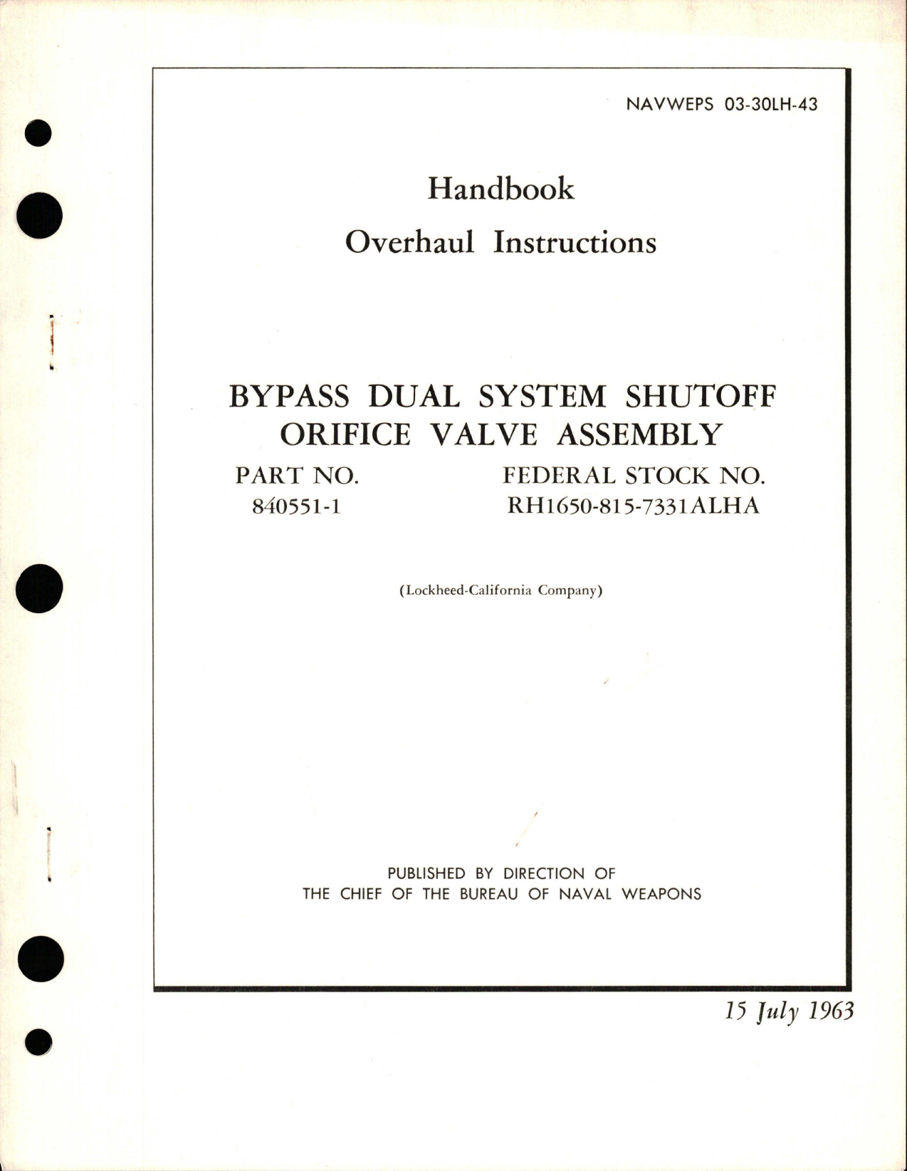 Sample page 1 from AirCorps Library document: Overhaul Instructions for Bypass Dual System Shutoff Orifice Valve Assembly - Part 840551-1 