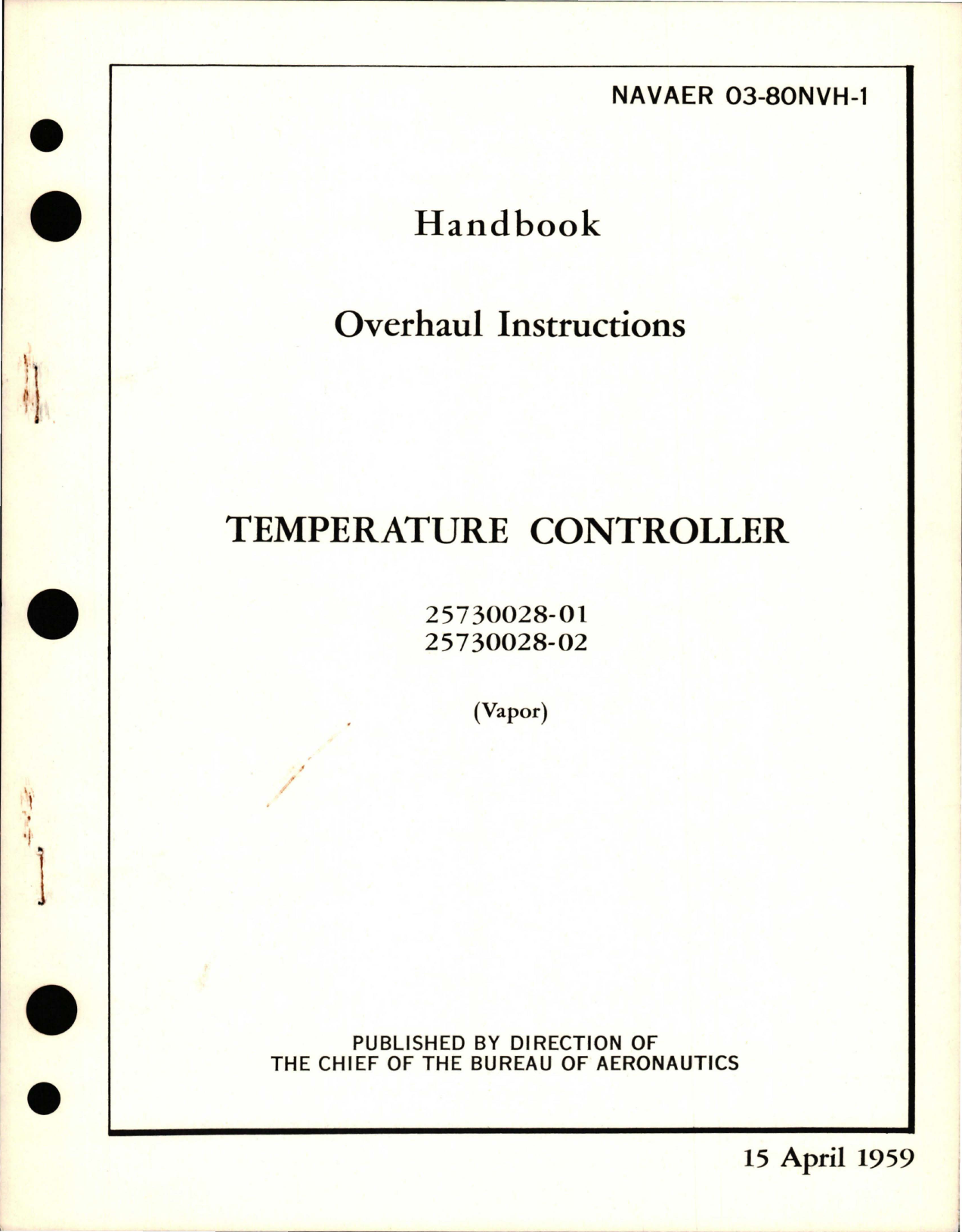 Sample page 1 from AirCorps Library document: Overhaul Instructions for Temperature Controller - 25730028-01 and 25730028-02 