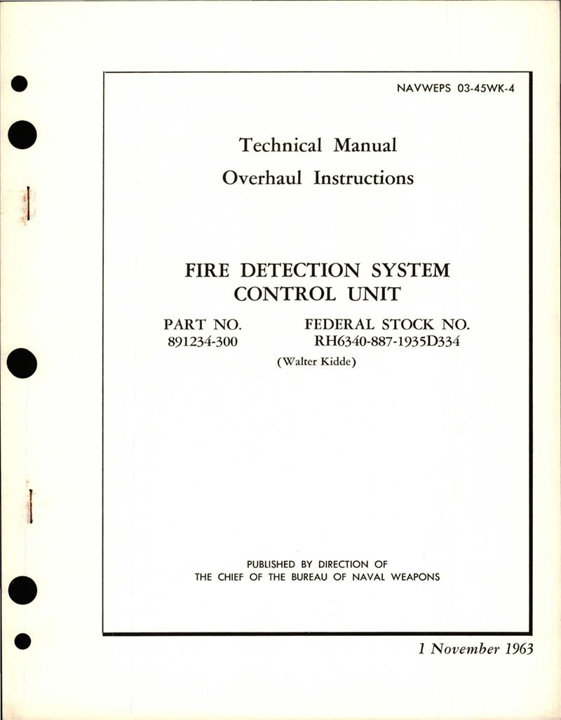 Overhaul Instructions for Fire Detection System Control Unit - Part ...