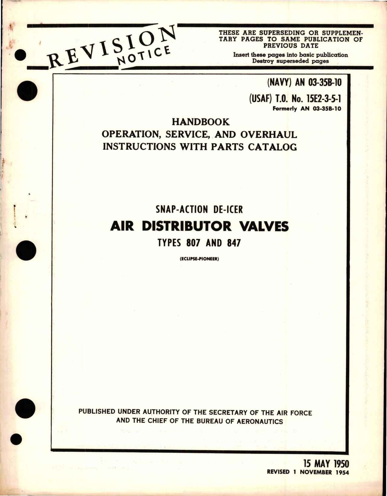 Sample page 1 from AirCorps Library document: Operation, Service and Overhaul Instructions with Parts Catalog for Snap-Action De-Icer Air Distributor Valves - Types 807 and 847