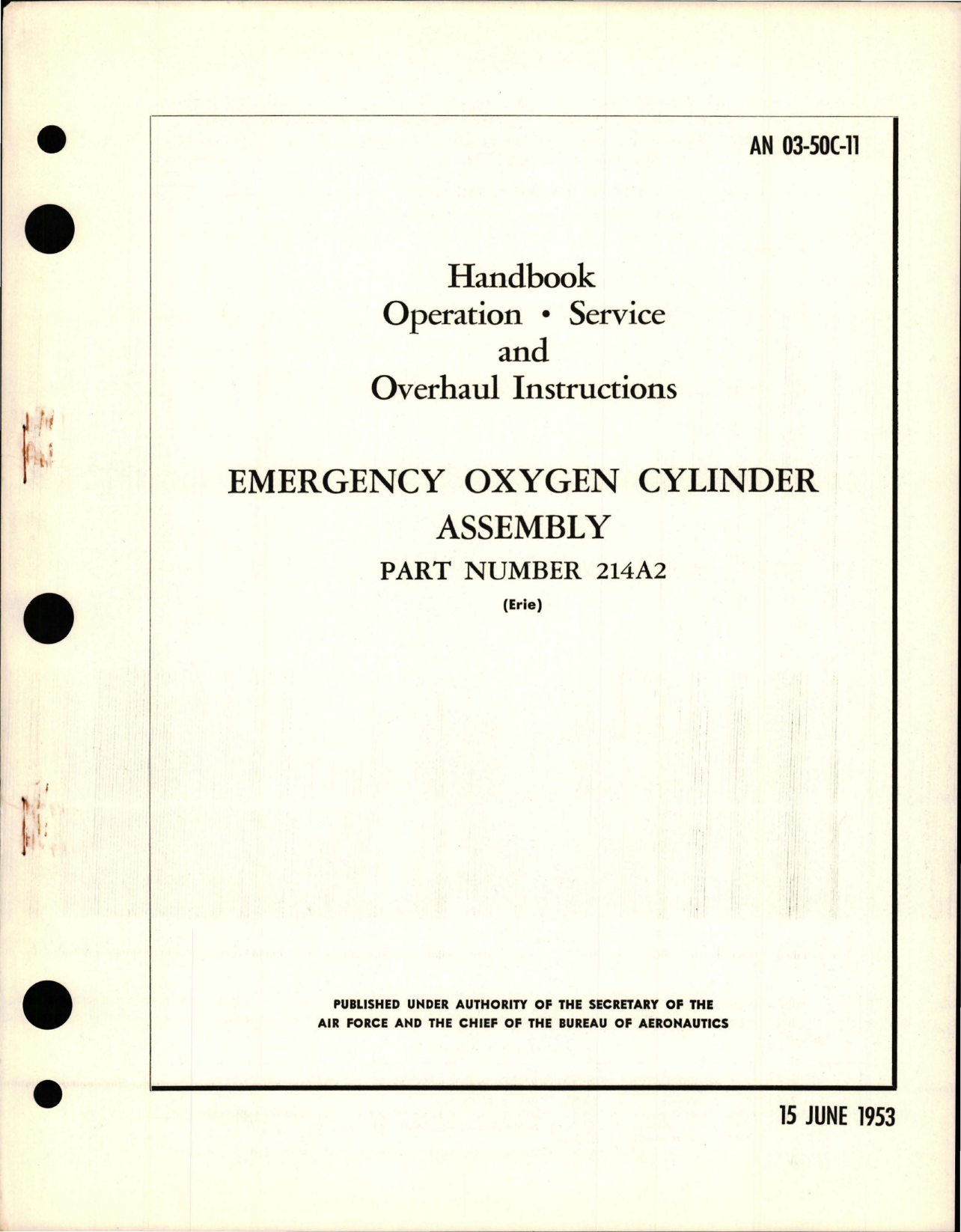 Sample page 1 from AirCorps Library document: Operation, Service, and Overhaul Instructions for Emergency Oxygen Cylinder Assembly - Part 214A2 