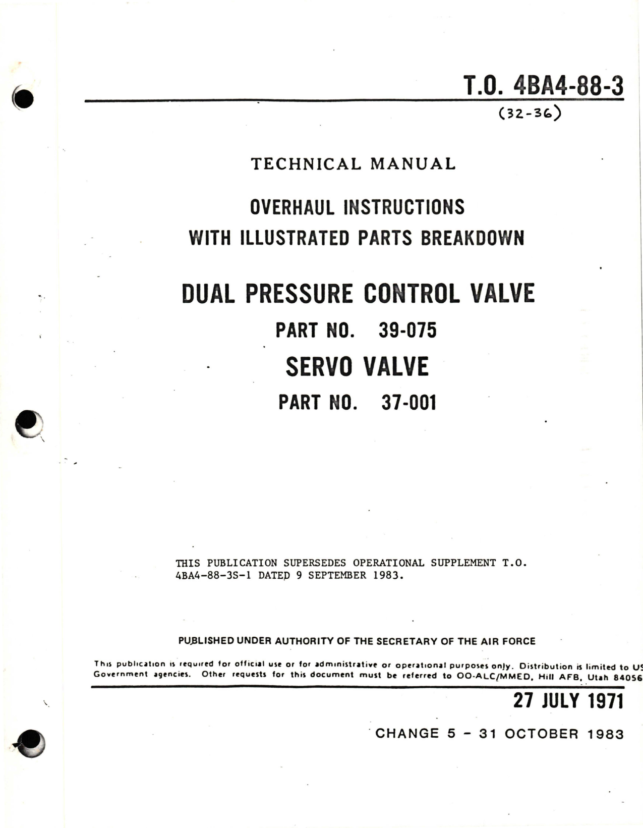 Sample page 1 from AirCorps Library document: Overhaul Instructions with Illustrated Parts Breakdown for Dual Pressure Control and Servo Valve - Parts 39-075, 37-001