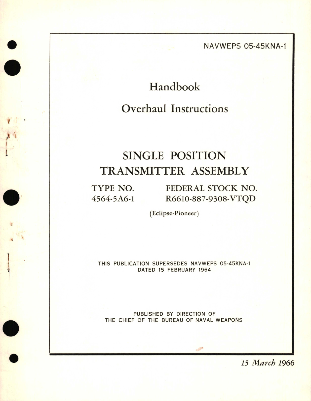 Sample page 1 from AirCorps Library document: Overhaul Instructions for Single Position Transmitter Assembly Type No. 4564-5A6-1 