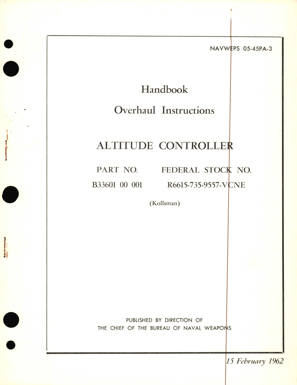 Sample page 1 from AirCorps Library document: Overhaul Instructions for Altitude Controller Part No B33601 00 001 