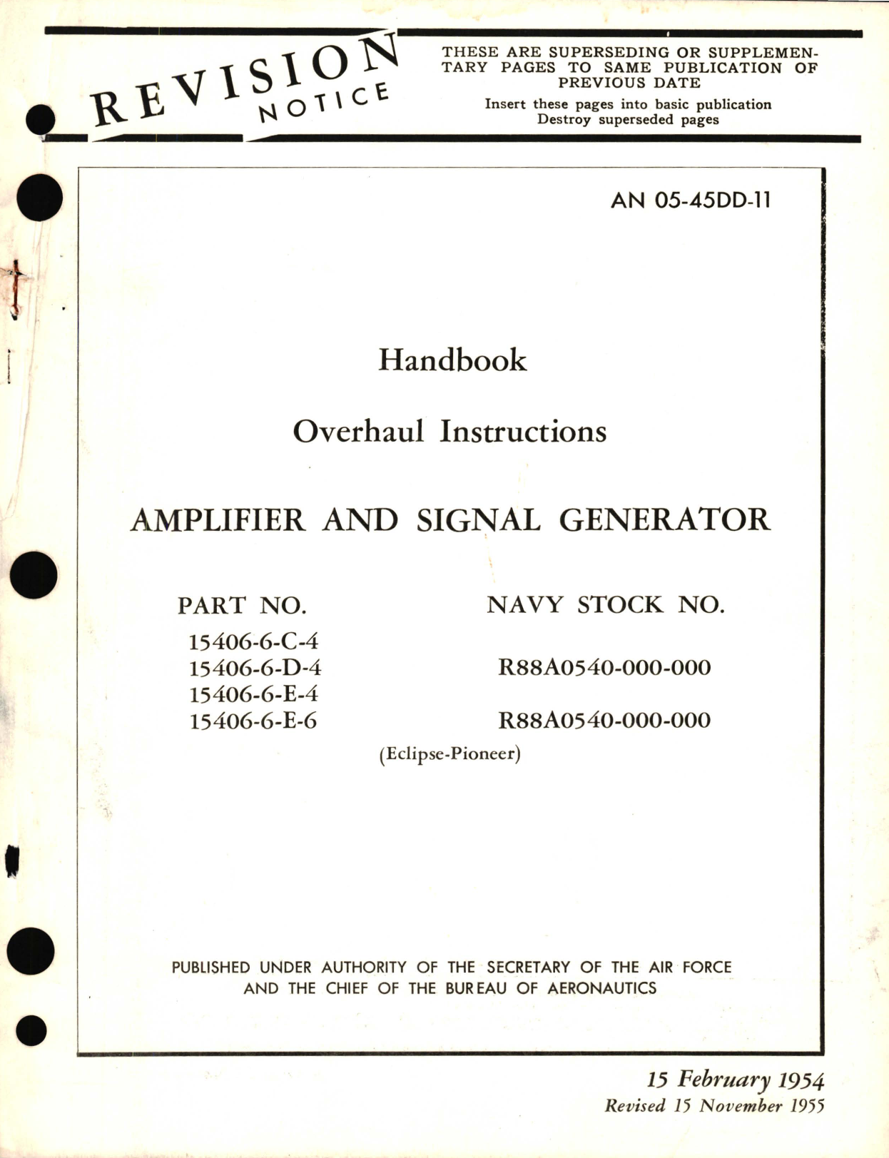 Sample page 1 from AirCorps Library document: Overhaul Instructions for Amplifier and Signal Generator Part No. 15406-6-C-4, 15406-6-D-4, 15406-6-E-4, 15406-6-E-6