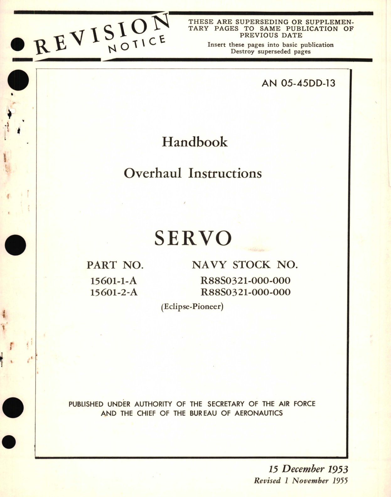 Sample page 1 from AirCorps Library document: Overhaul Instructions for Servo Part No. 15601-1-A, 15601-2-A