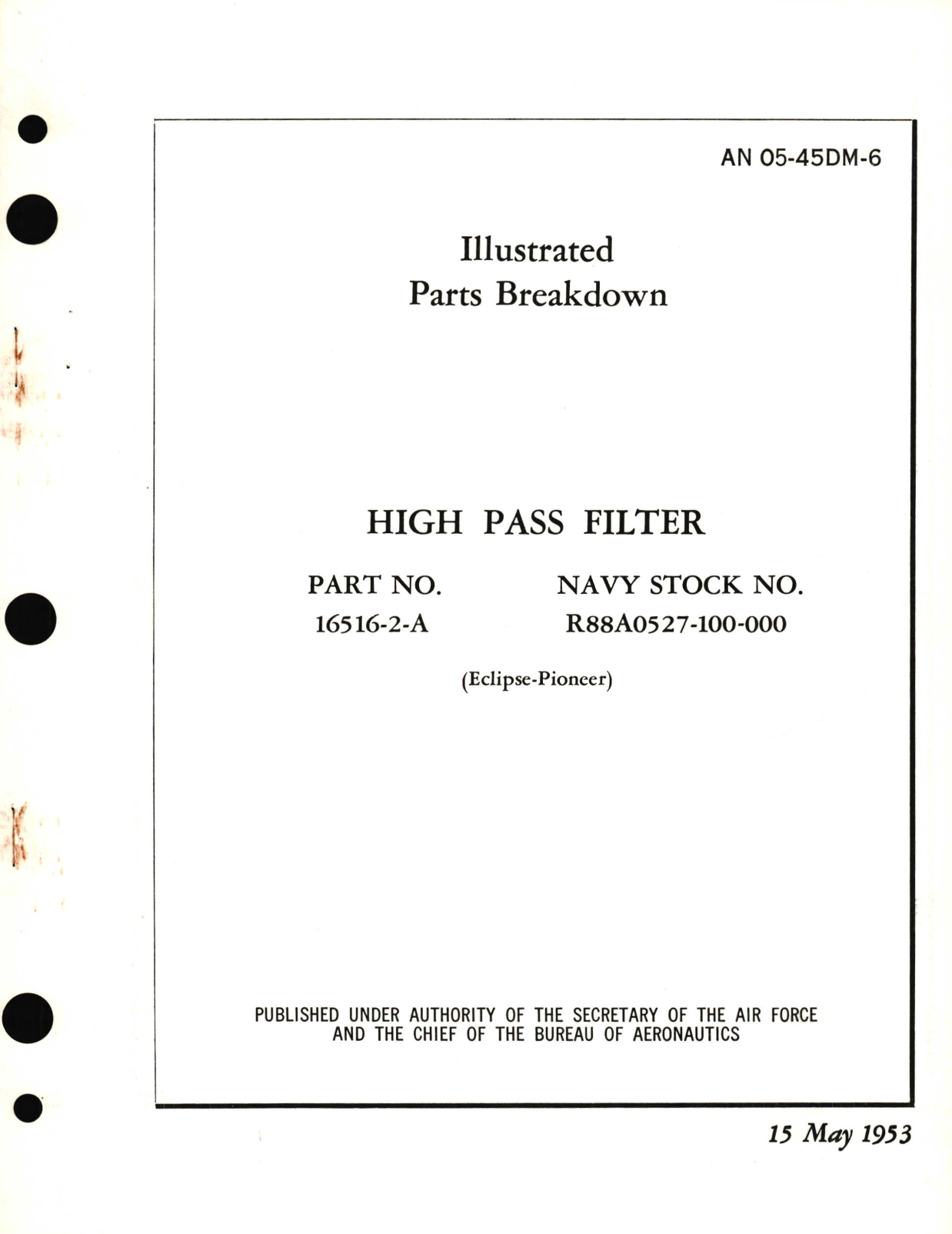 Sample page 1 from AirCorps Library document: Illustrated Parts Breakdown for High Pass Filter Part No. 16516-2-A