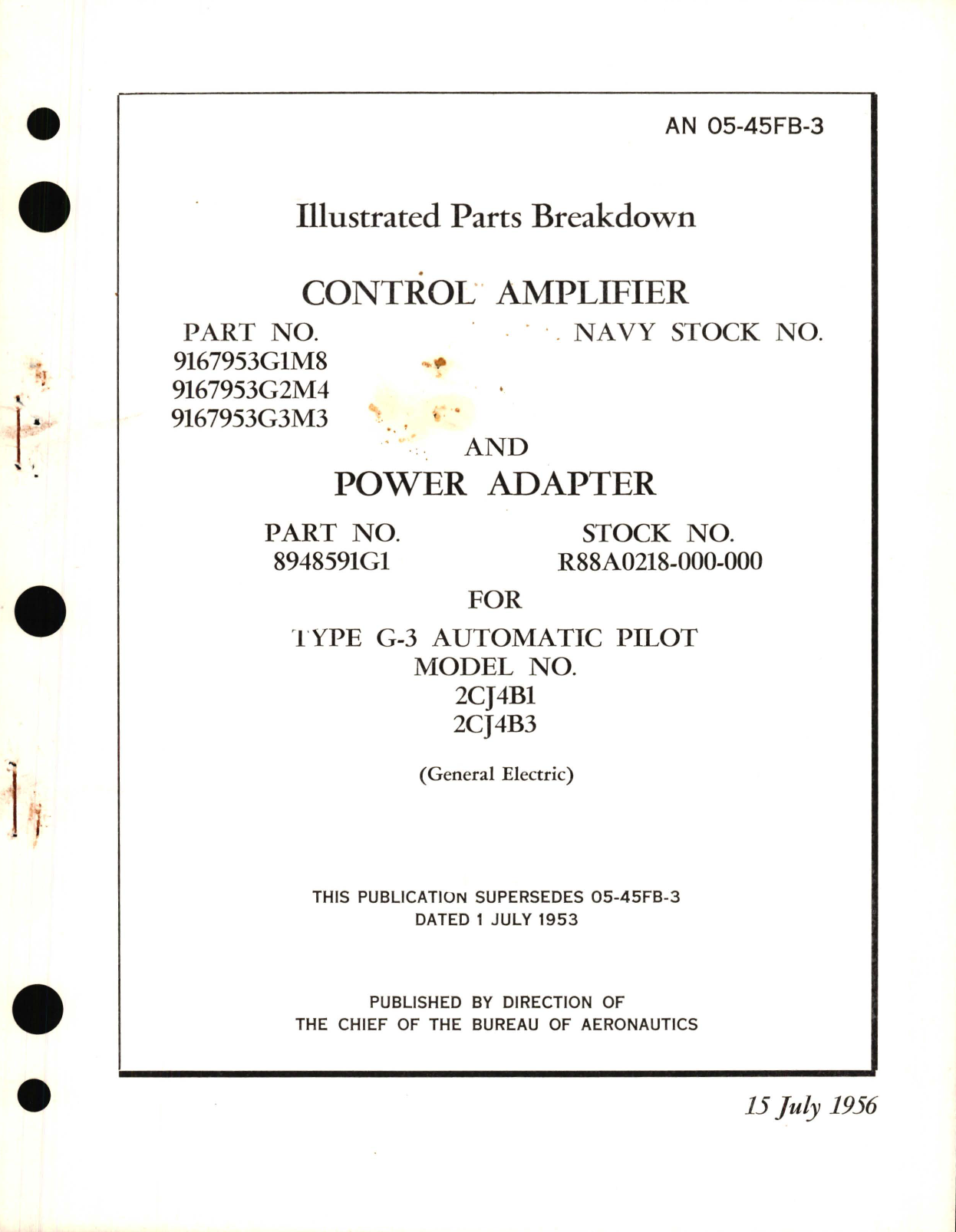 Sample page 1 from AirCorps Library document: Illustrated Parts Breakdown for Control Amplifier 9167953G1M8, 9167953G2M4, 9167953G3M3, and Power Adapter Part No. 8948591G1 for Type G-3 Automatic Pilot Model No. 2CJ4Bl, 2CJ4B3