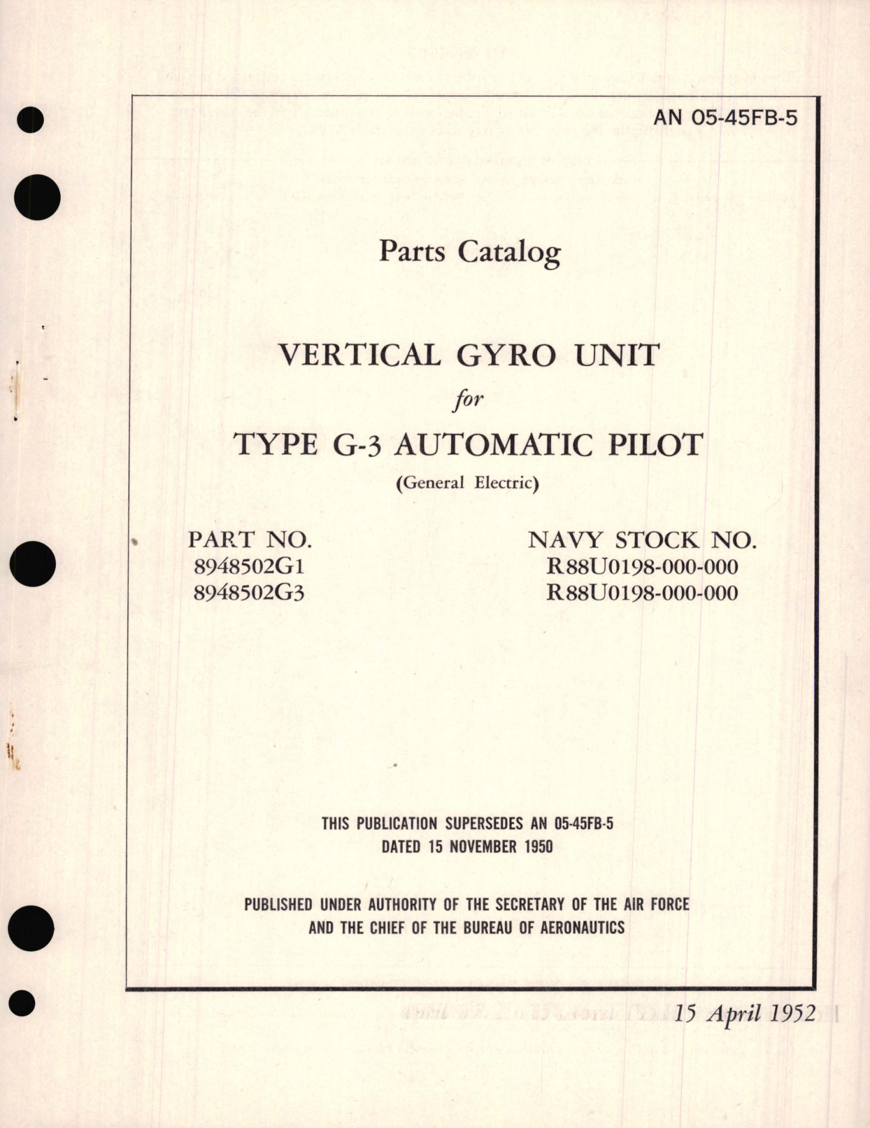 Sample page 1 from AirCorps Library document: Parts Catalog for Vertical Gyro Unit for Type G-3 Automatic Pilot Part No. 8948502G1, 8948502G3 