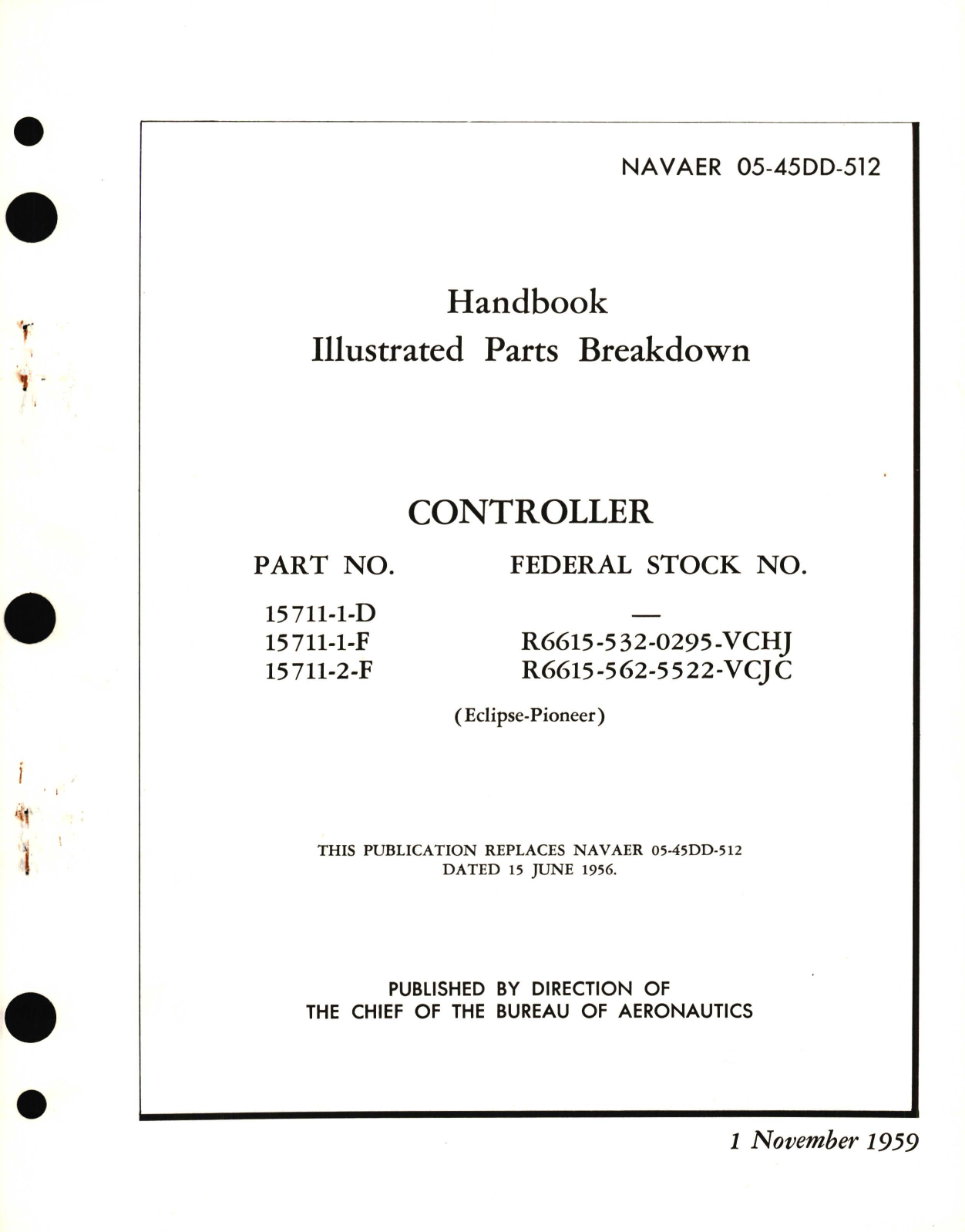 Sample page 1 from AirCorps Library document: Illustrated Parts Breakdown for Controller Part No. 15 711-1-D, 15 711-1-F, 15 711-2-F