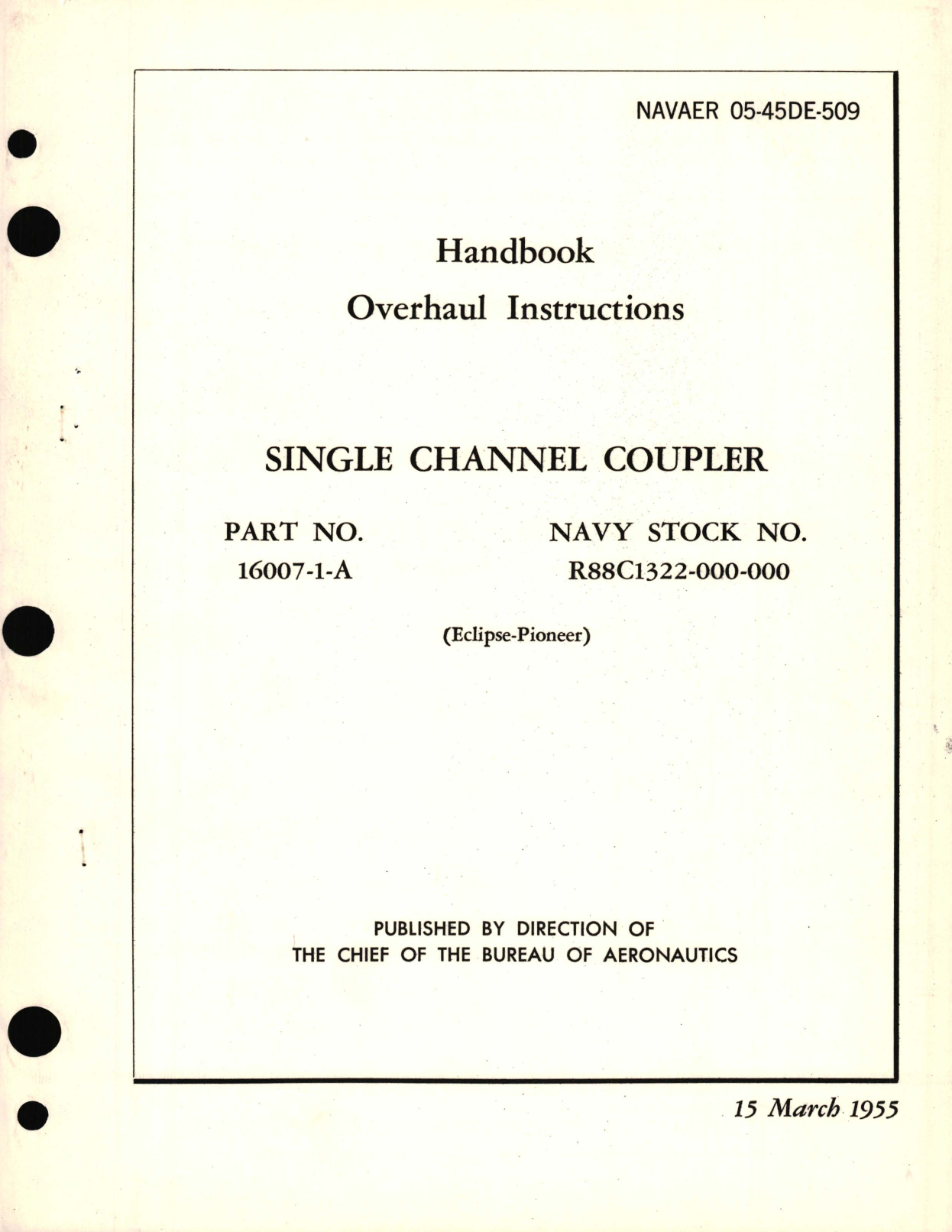 Sample page 1 from AirCorps Library document: Overhaul Instructions for Single Channel Coupler Part No. 16007-1-A