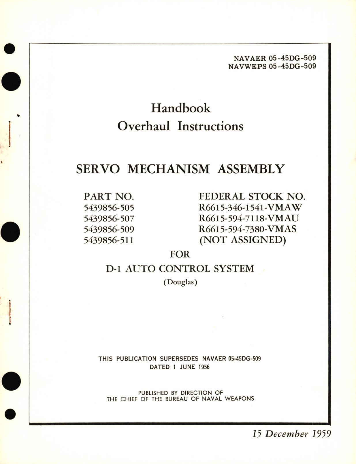 Sample page 1 from AirCorps Library document: Overhaul Instructions for Servo Mechanism Assembly Part No. 5439856 for D-1 Auto Control System 