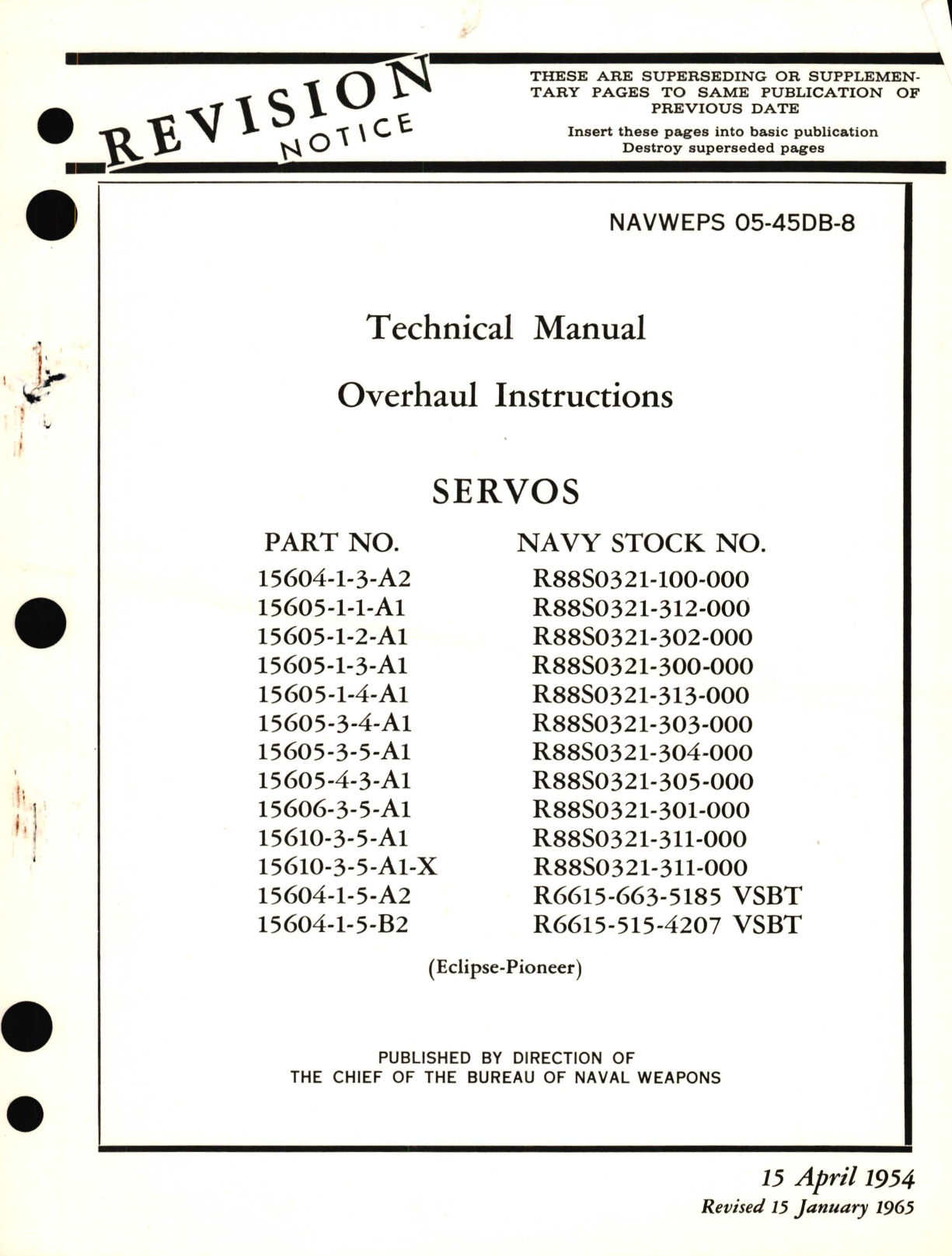 Sample page 1 from AirCorps Library document: Overhaul Instructions for Servos Part No. 15604, 1505, 15606, 15610 