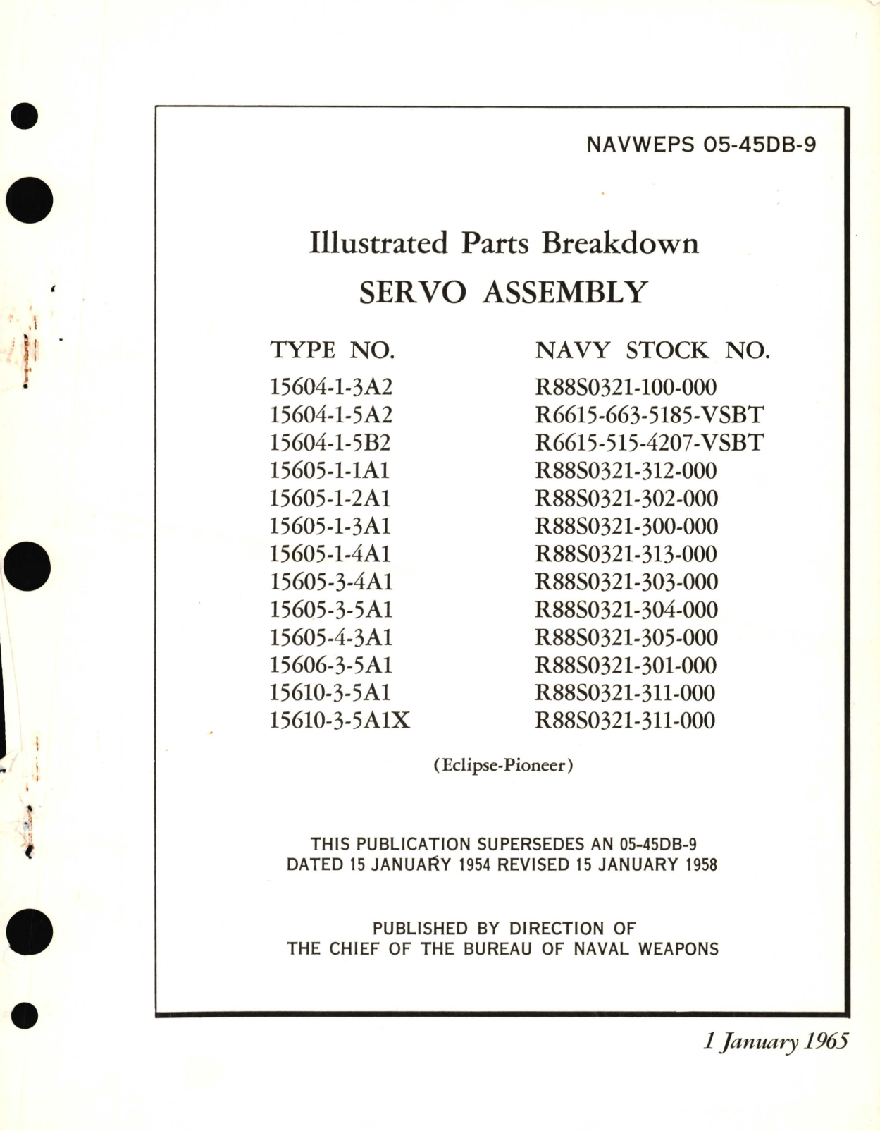 Sample page 1 from AirCorps Library document: Illustrated Parts Breakdown for Servo Assembly Type No. 15604, 15605, 15606, 15610