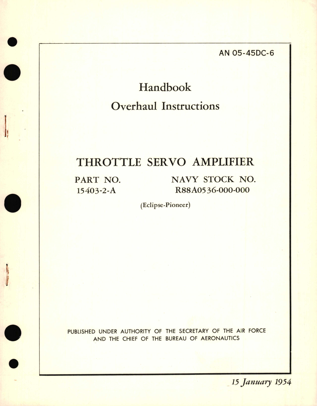 Sample page 1 from AirCorps Library document: Overhaul Instructions for Throttle Servo Amplifier Part No. 15403-2-A