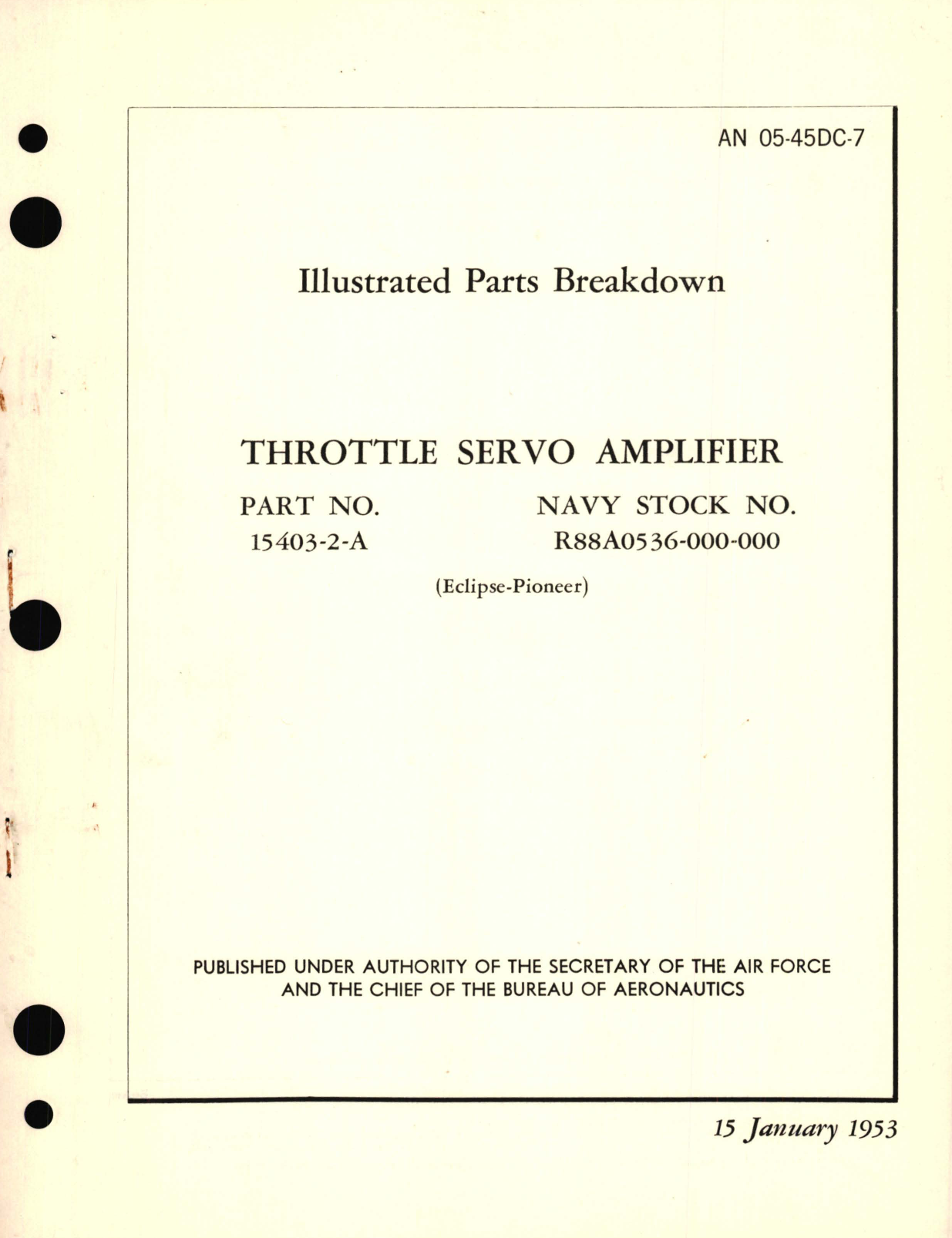 Sample page 1 from AirCorps Library document: Illustrated Parts Breakdown for Throttle Servo Amplifier Part No. 15403-2-A 