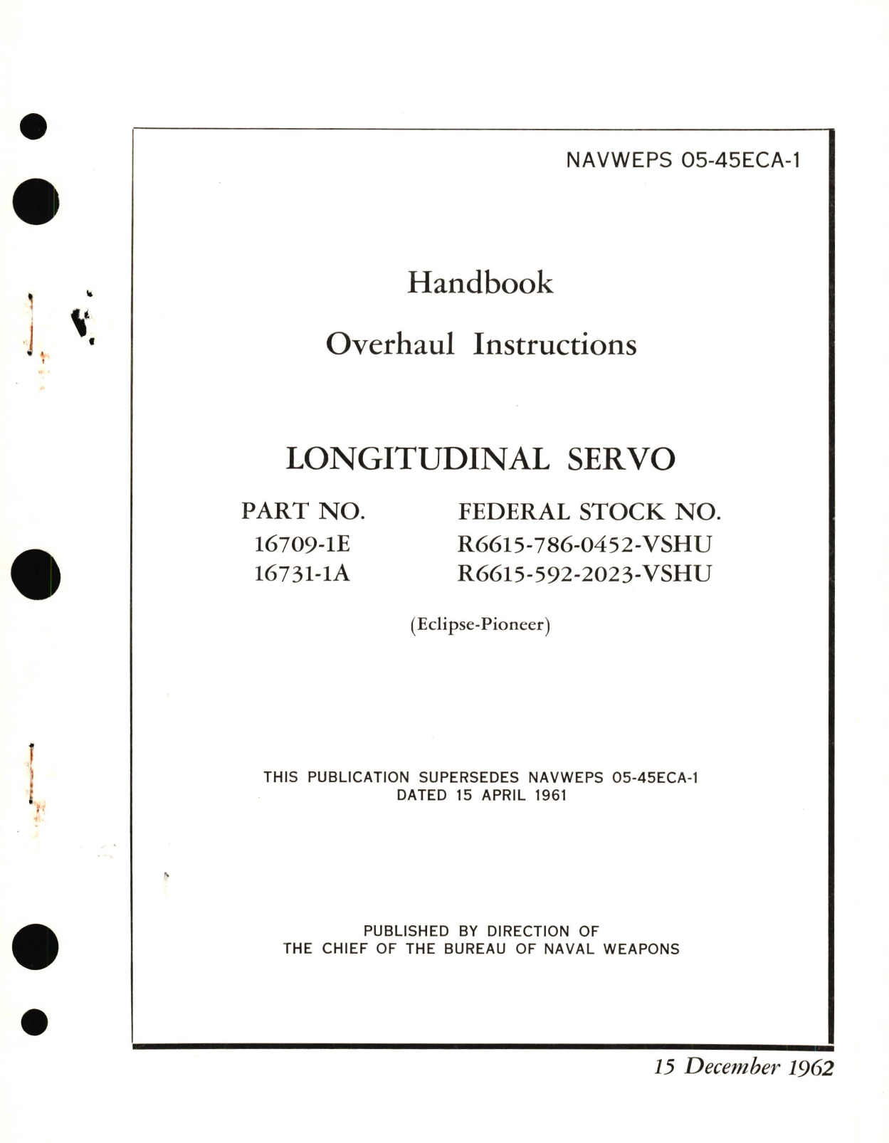 Sample page 1 from AirCorps Library document: Overhaul Instructions for Longitudinal Servo Part No. 16709-1E, 16731-1A 