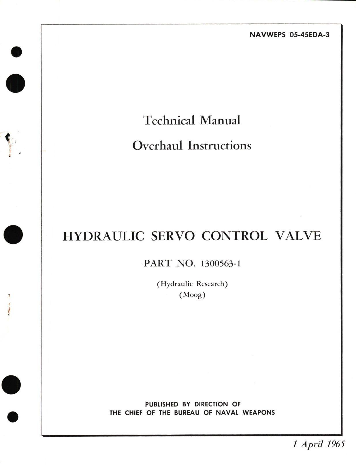 Sample page 1 from AirCorps Library document: Overhaul Instructions for Hydraulic Servo Control Valve Part No. 1300563-1