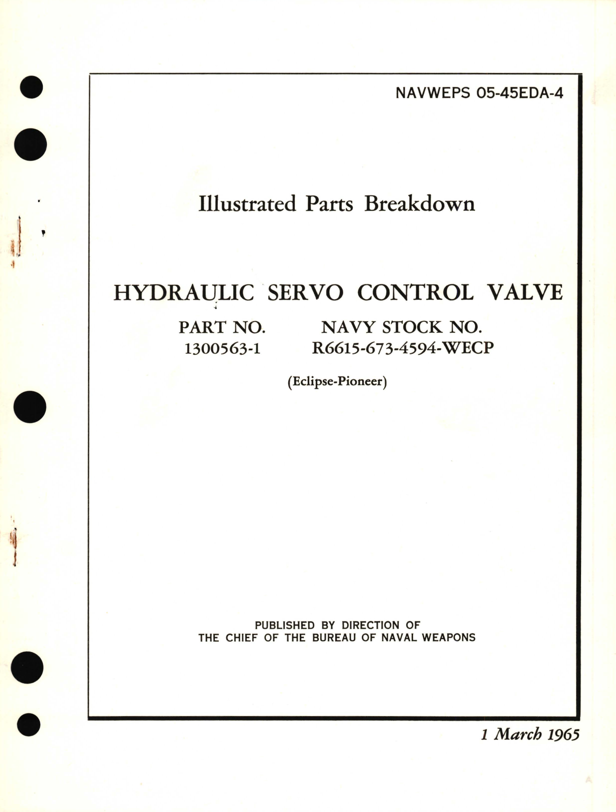 Sample page 1 from AirCorps Library document: Illustrated Parts Breakdown for Hydraulic Servo Control Valve Part No. 1300563-1 