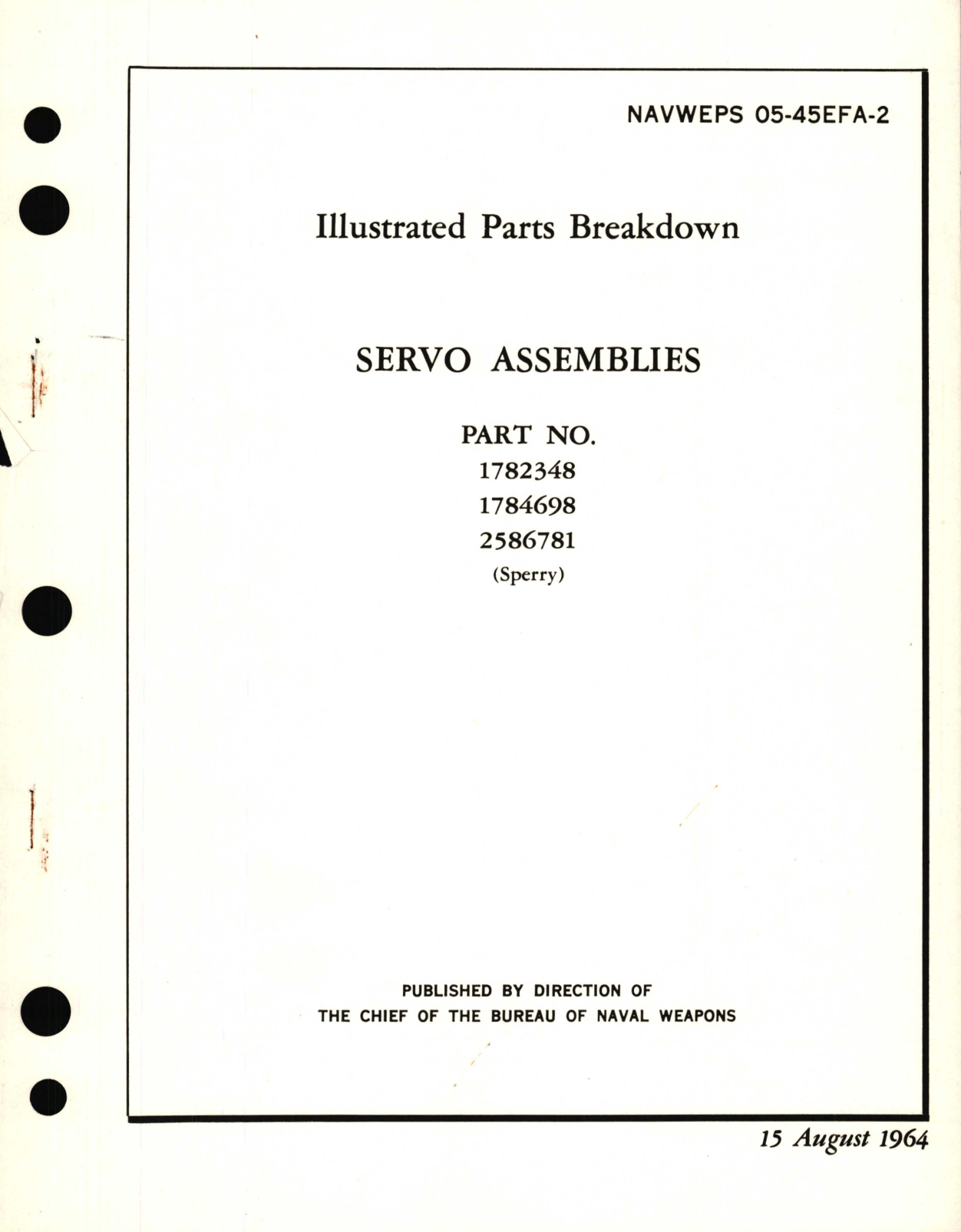 Sample page 1 from AirCorps Library document: Illustrated Parts Breakdown for Servo Assemblies Part No. 1782348, 1784698, 2586781 