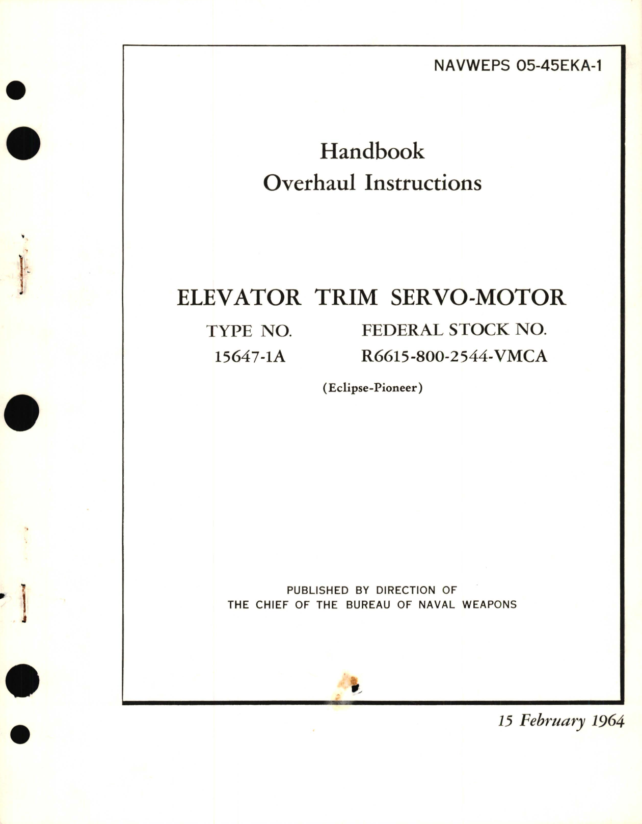 Sample page 1 from AirCorps Library document: Overhaul Instructions for Elevator Trim Servo-Motor Type No. 15647-1A 