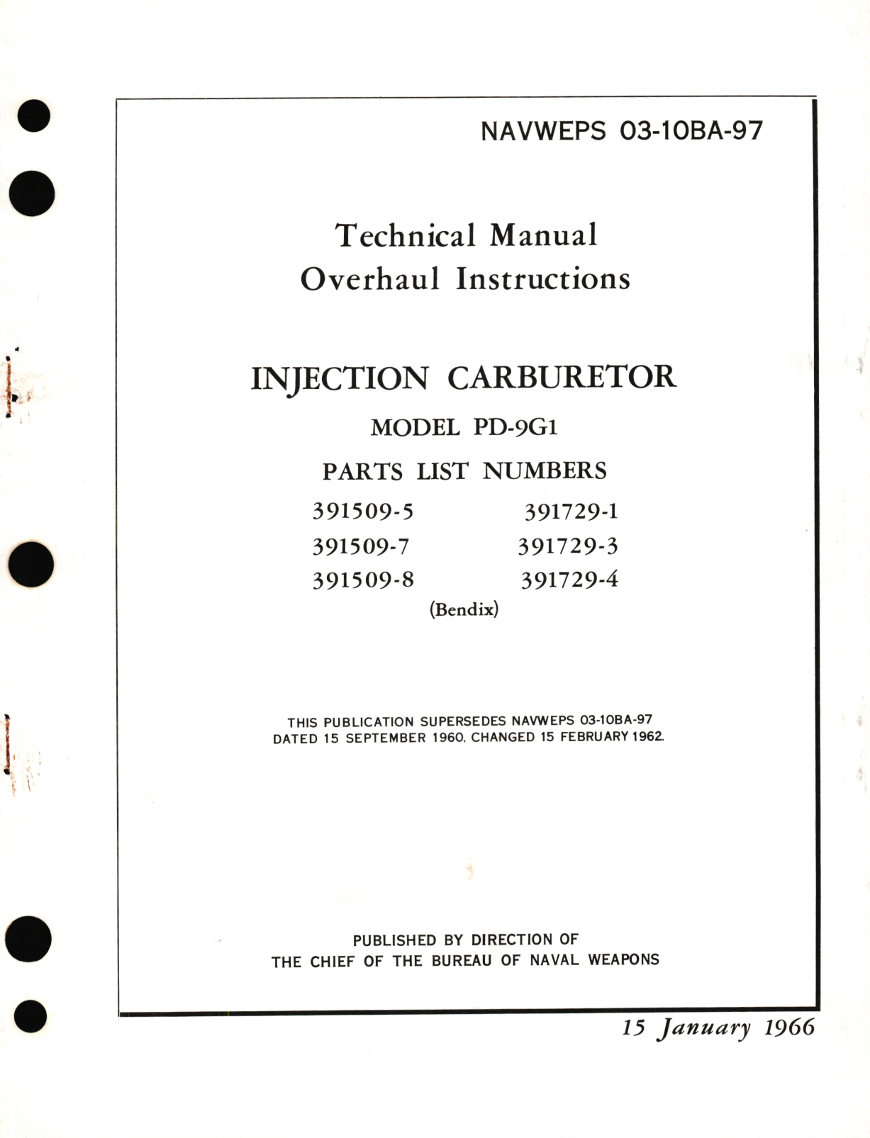 Sample page 1 from AirCorps Library document: Overhaul Instructions for Injection Carburetor Model PD-9G1 Parts List No. 391509-5, 391509-7, 391509-8, 391729-1, 391729-3, 391729-4