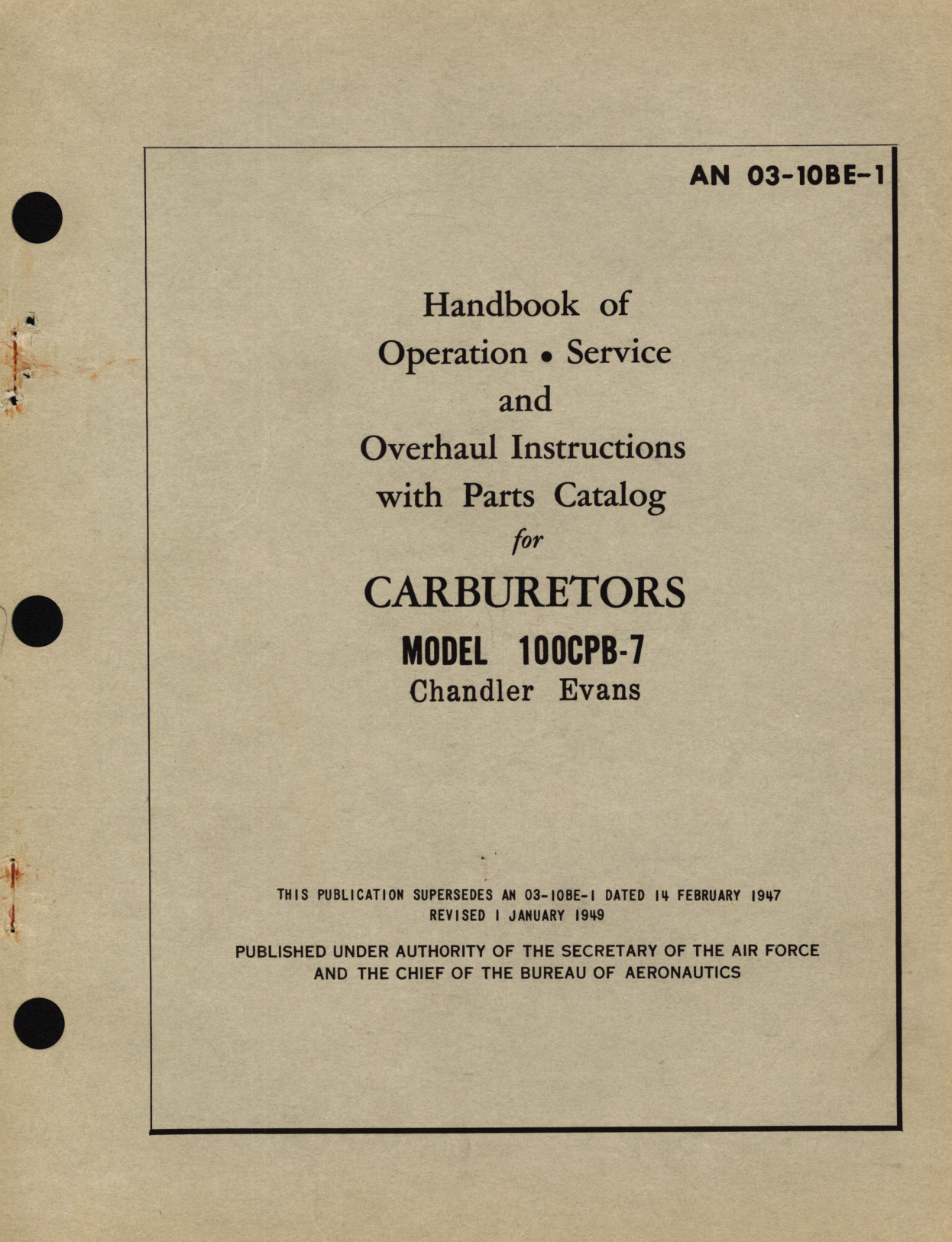 Sample page 1 from AirCorps Library document: Operation, Service and Overhaul Instructions with Parts Catalog for Carburetors Model 100CPB-7 