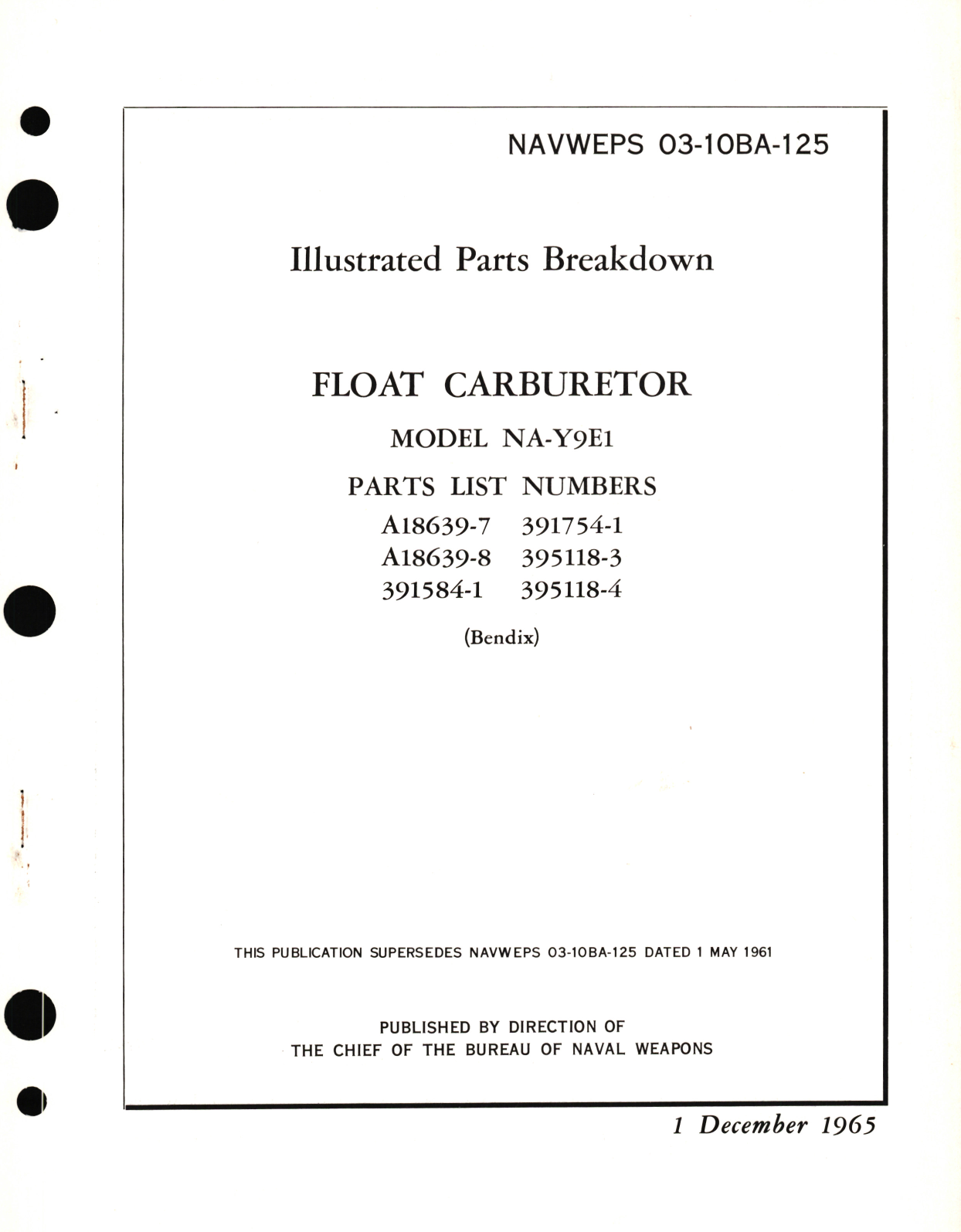 Sample page 1 from AirCorps Library document: Illustrated Parts Breakdown for Float Carburetor Model NA-Y9E1 Parts List No. A18639, 3911584, 391754, 395118 