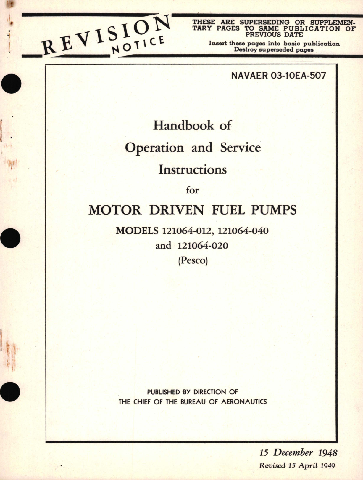 Sample page 1 from AirCorps Library document: Operation and Service Instructions for Motor Driven Fuel Pumps Models 121064, 121064-040, and 121064-020