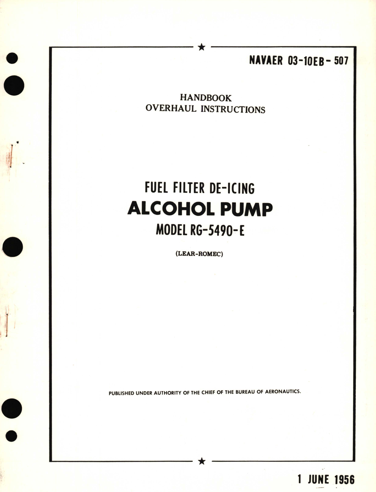 Sample page 1 from AirCorps Library document: Overhaul Instructions for Fuel Filter De-Icing Alcohol Pump Model RG-5490-E