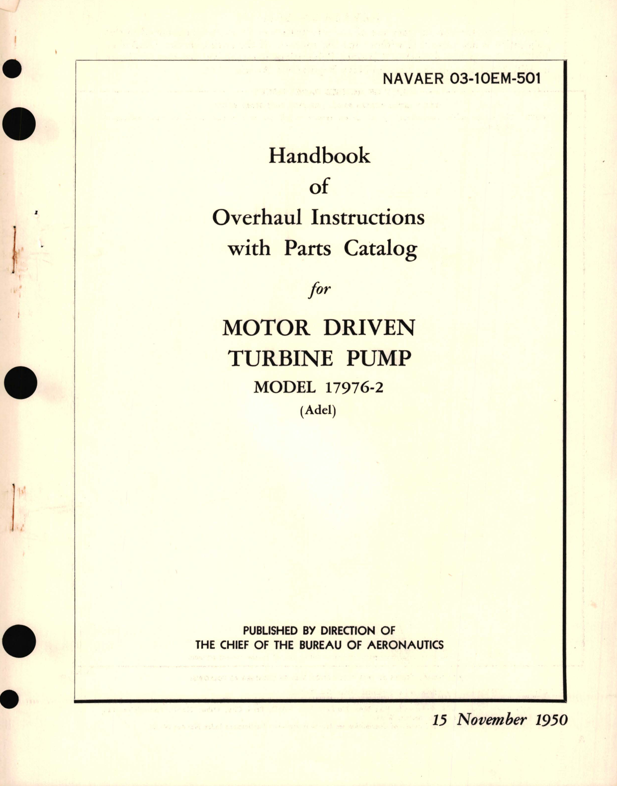 Sample page 1 from AirCorps Library document: Overhaul Instructions with Parts Catalog for Motor Driven Turbine Pump Model 17976-2 