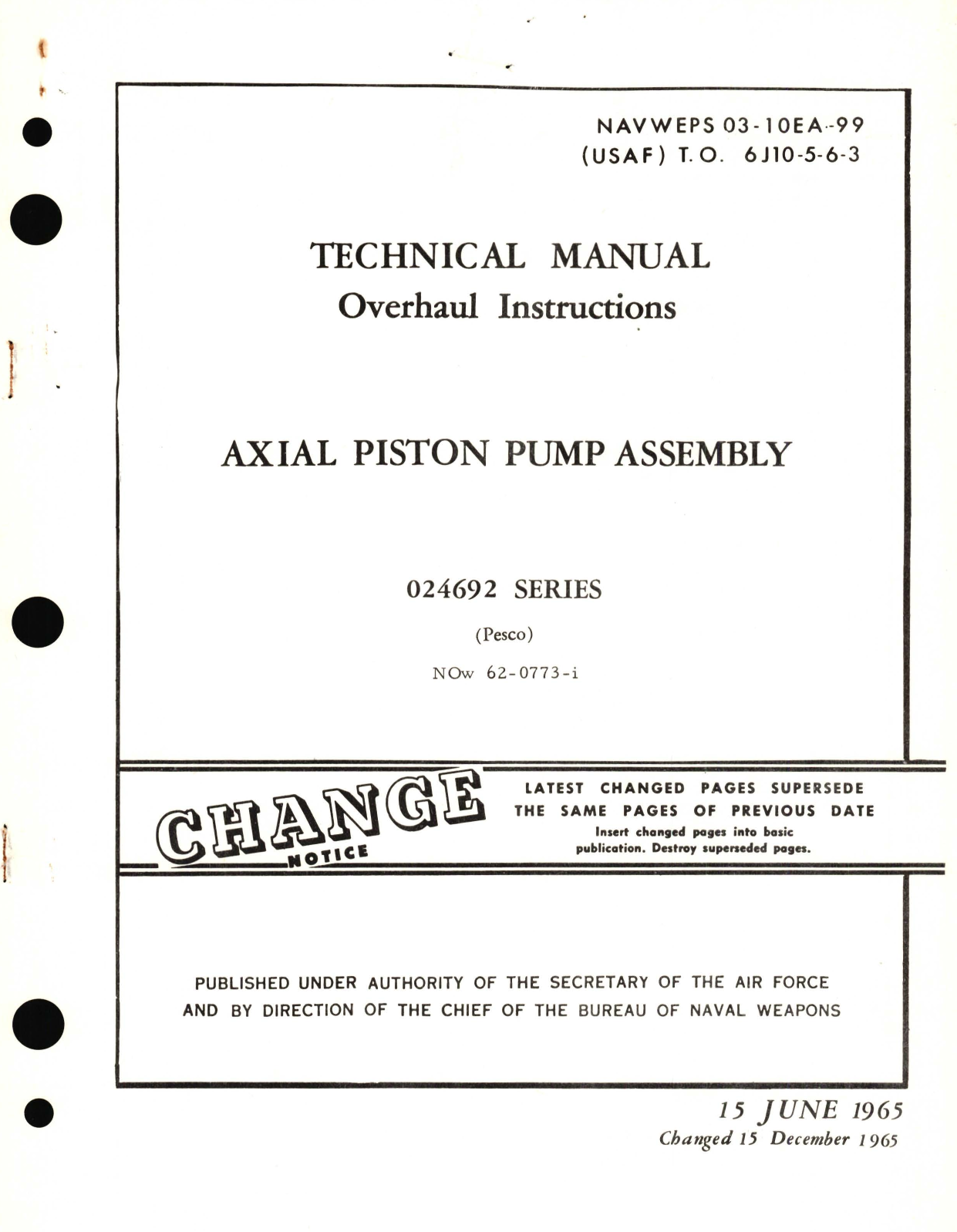 Sample page 1 from AirCorps Library document: Overhaul Instructions for Axial Piston Pump Assembly 024692 Series 