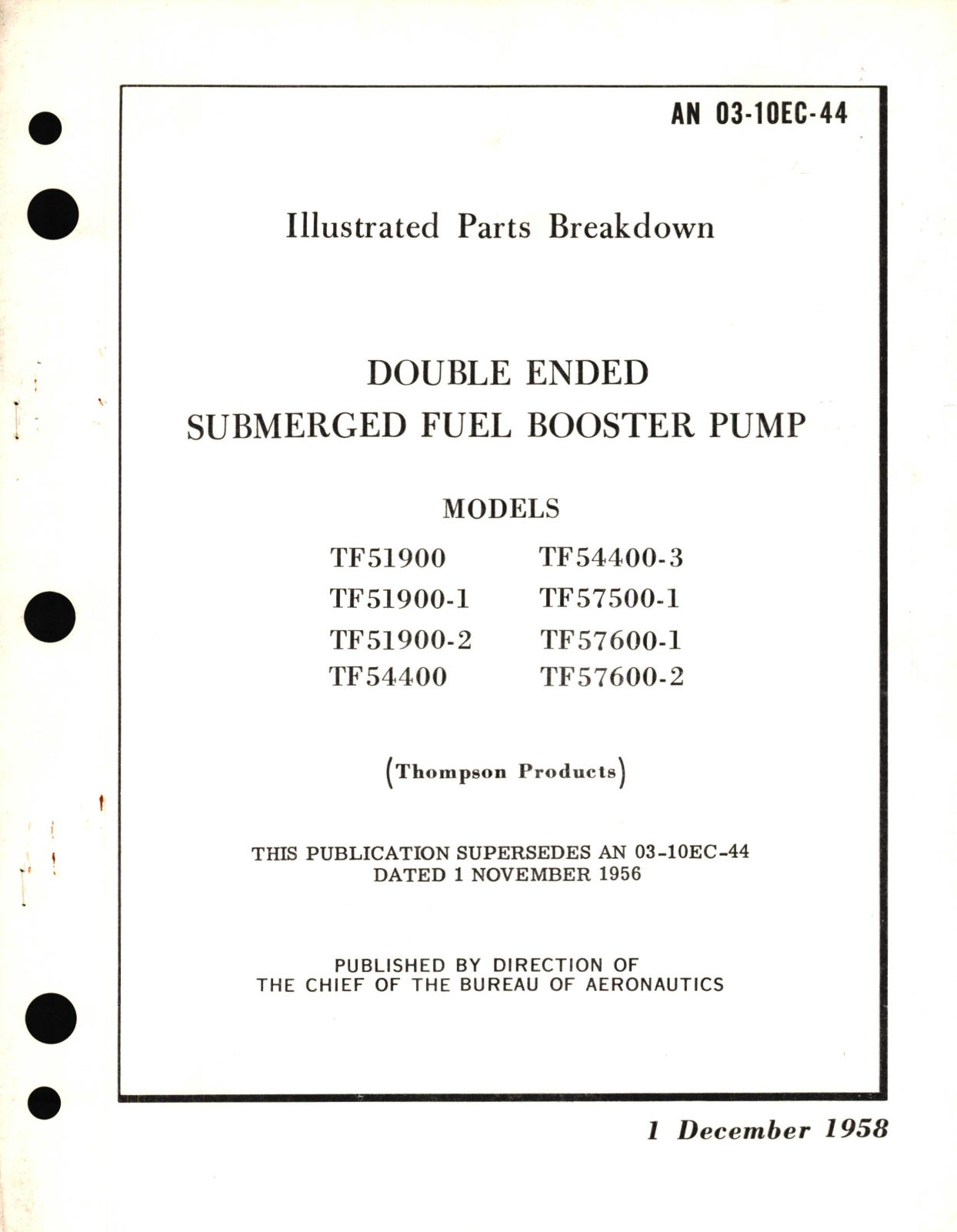 Sample page 1 from AirCorps Library document: Illustrated Parts Breakdown for Double Ended Submerged Fuel Booster Pump Models TF1900, TF54400, TF57500 