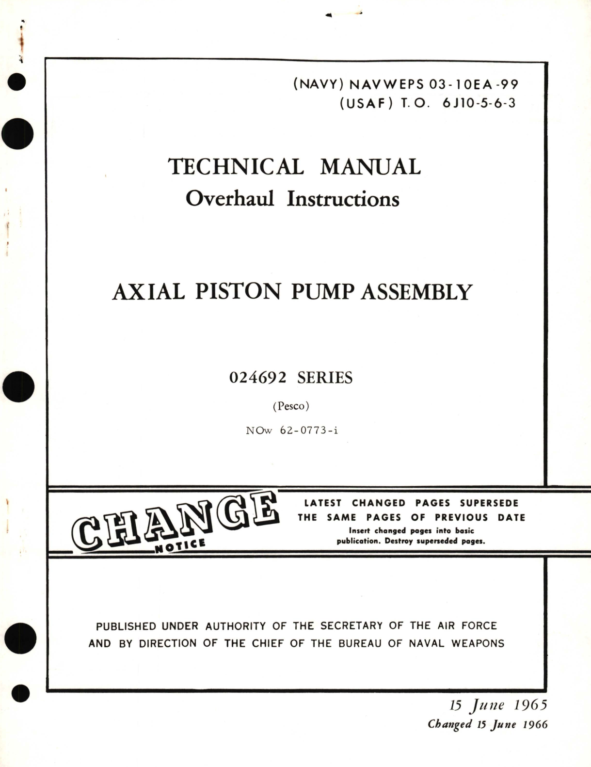 Sample page 1 from AirCorps Library document: Overhaul Instructions for Axial Piston Pump Assembly 024692 Series 