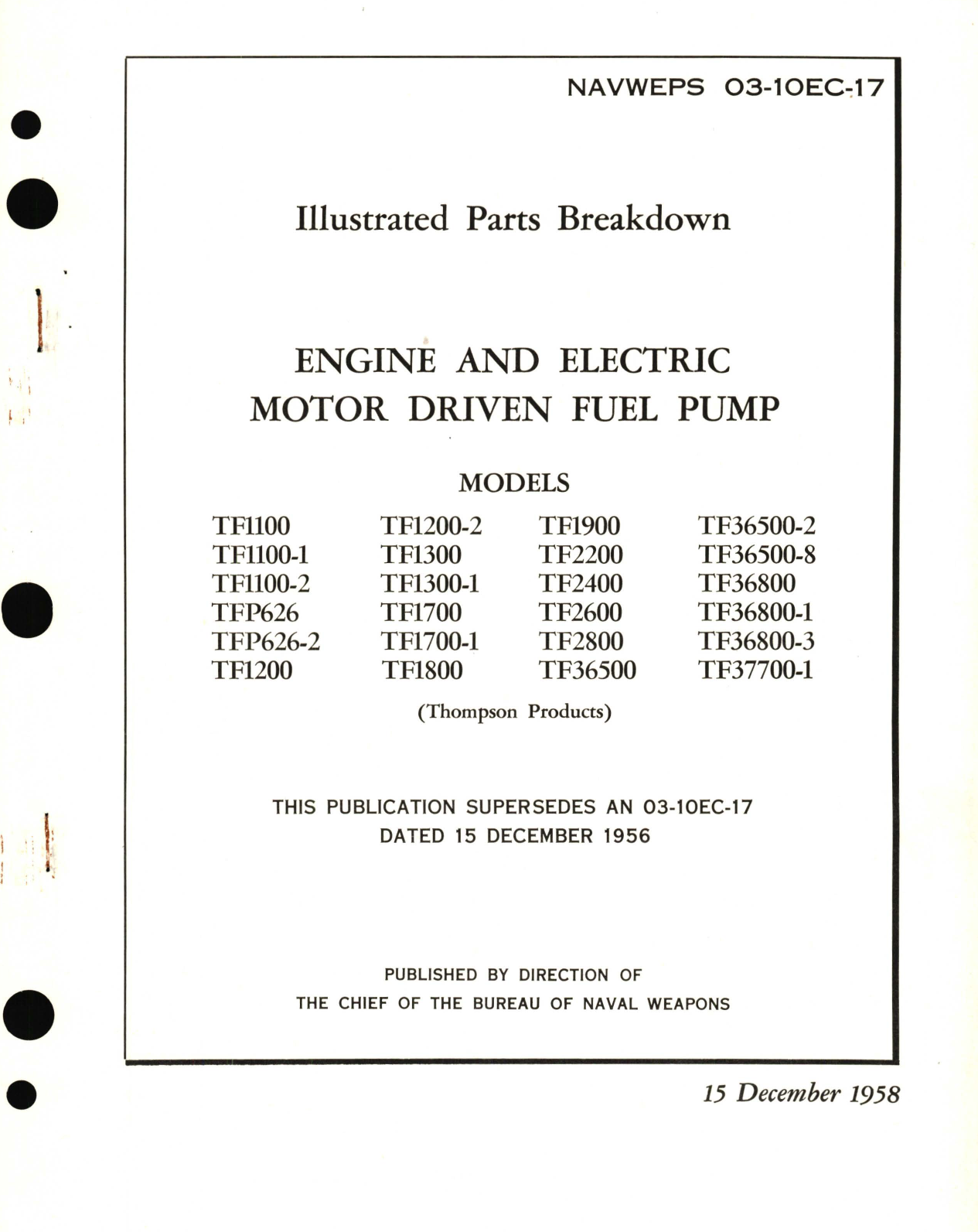 Sample page 1 from AirCorps Library document: Illustrated Parts Breakdown for Engine and Electric Motor Driven Fuel Pump Models TF1100, TFP626, TF1200, TF1300, TF1700, TF1800, TF1900, TF2200, TF2400, TF2600, TF2800, TF36500, TF36800