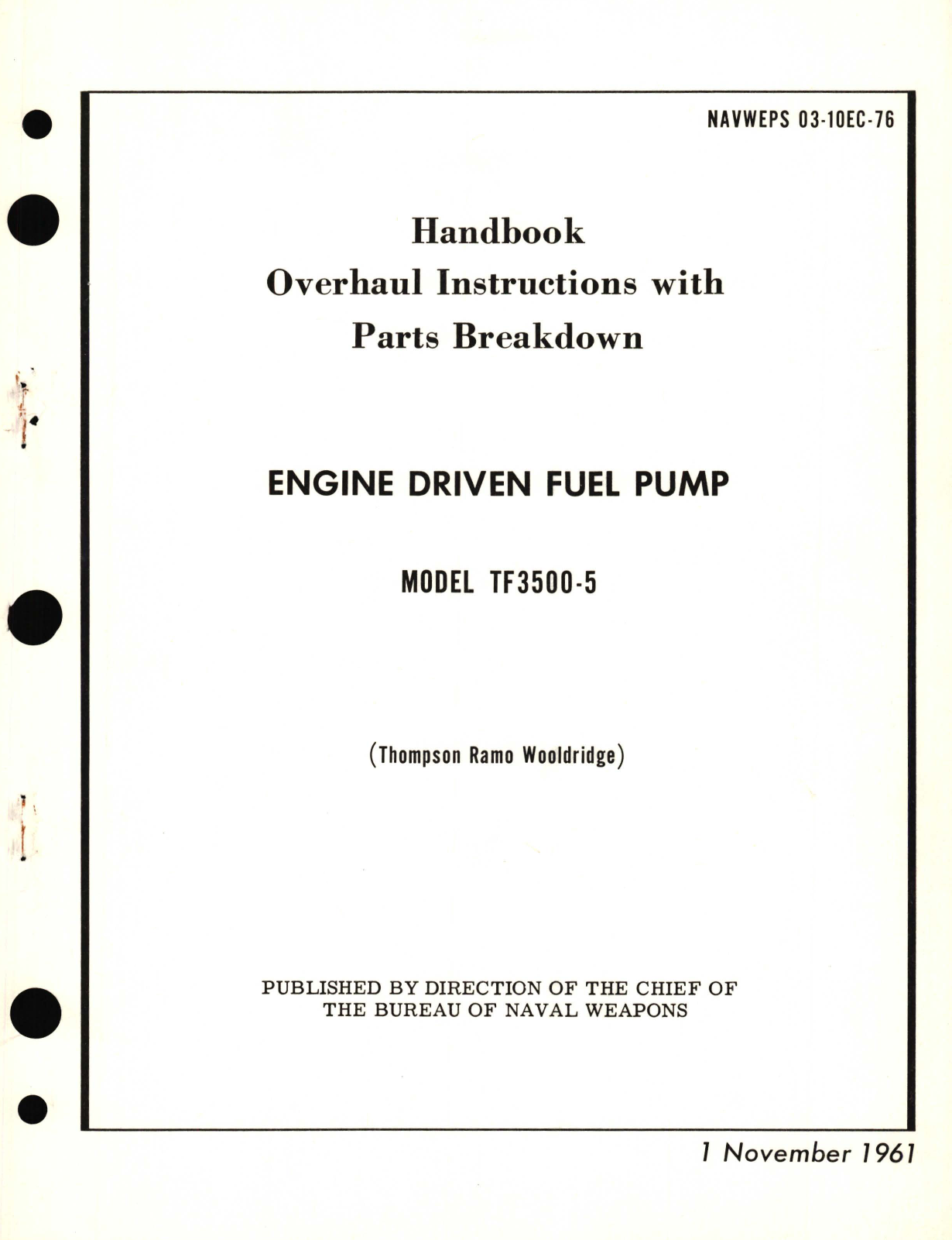 Sample page 1 from AirCorps Library document: Overhaul Instructions with Parts Breakdown for Engine Driven fuel Pump Model TF3500-5 