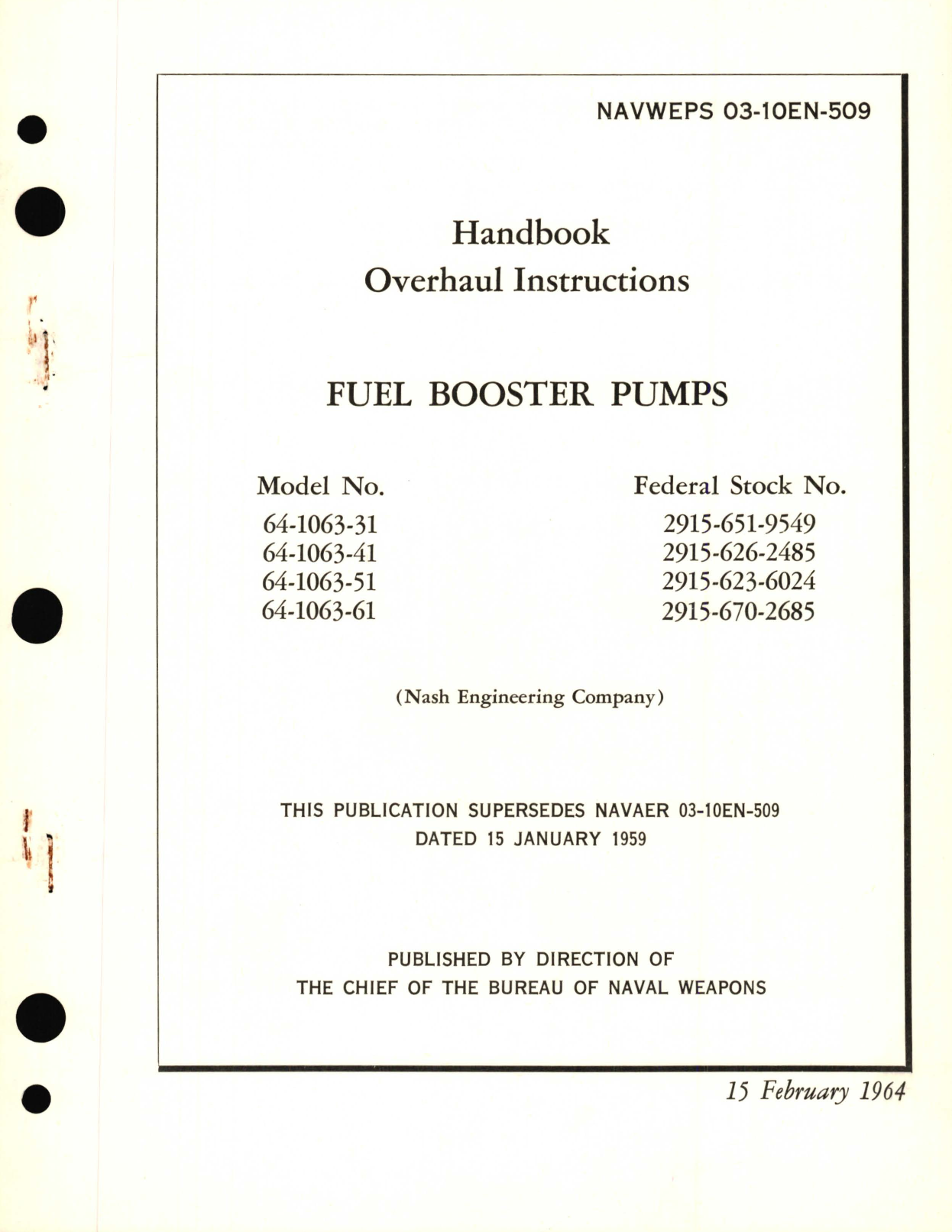 Sample page 1 from AirCorps Library document: Overhaul Instructions for Fuel Booster Pumps Model No. 64-1063