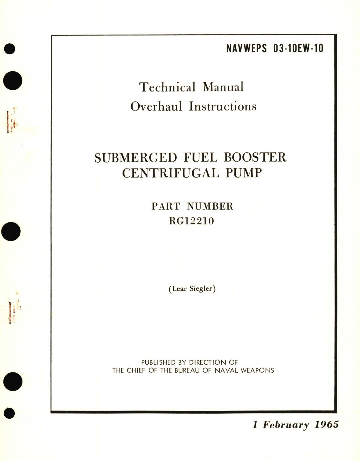 Sample page 1 from AirCorps Library document: Overhaul Instructions for Submerged Fuel Booster Centrifugal Pump Part No. RG12210 